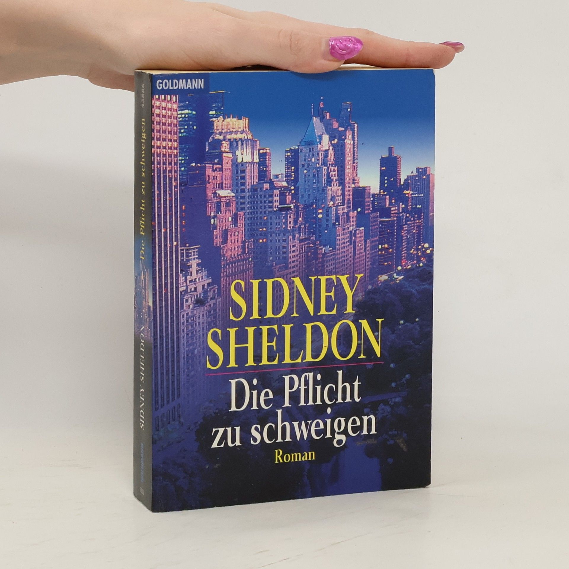 Sidney Sheldon Die Pflicht zu schweigen