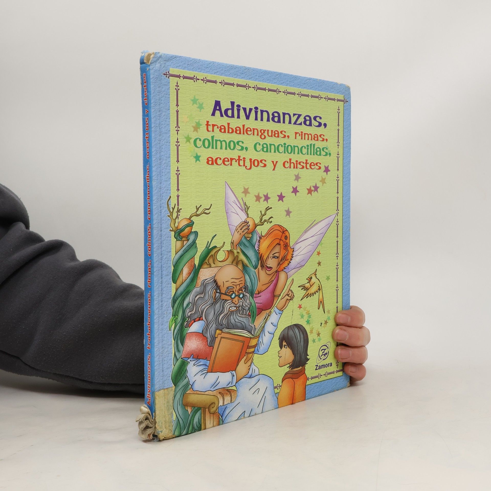 Kolektiv autorů Adivinanzas, trabalenguas, rimas, colmos, cancioncillas, acertijos y chistes.