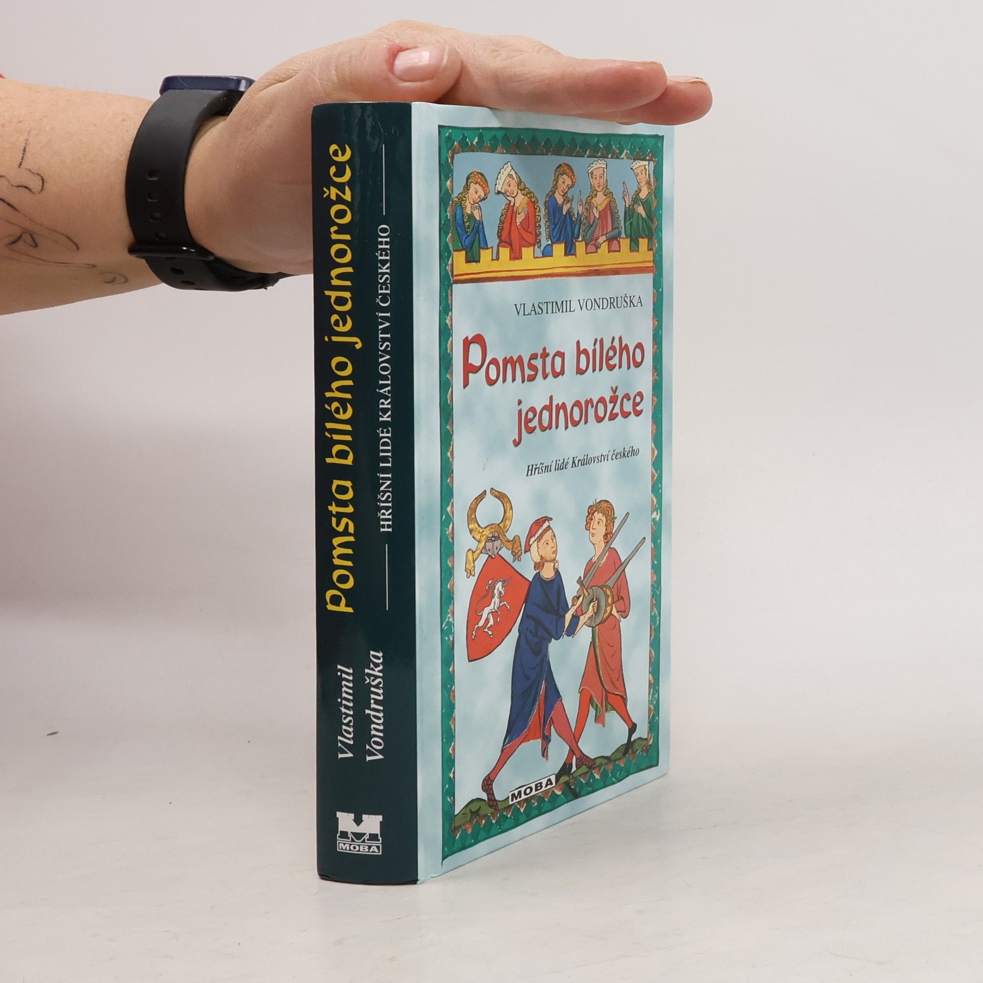 Vlastimil Vondruška Pomsta bílého jednorožce