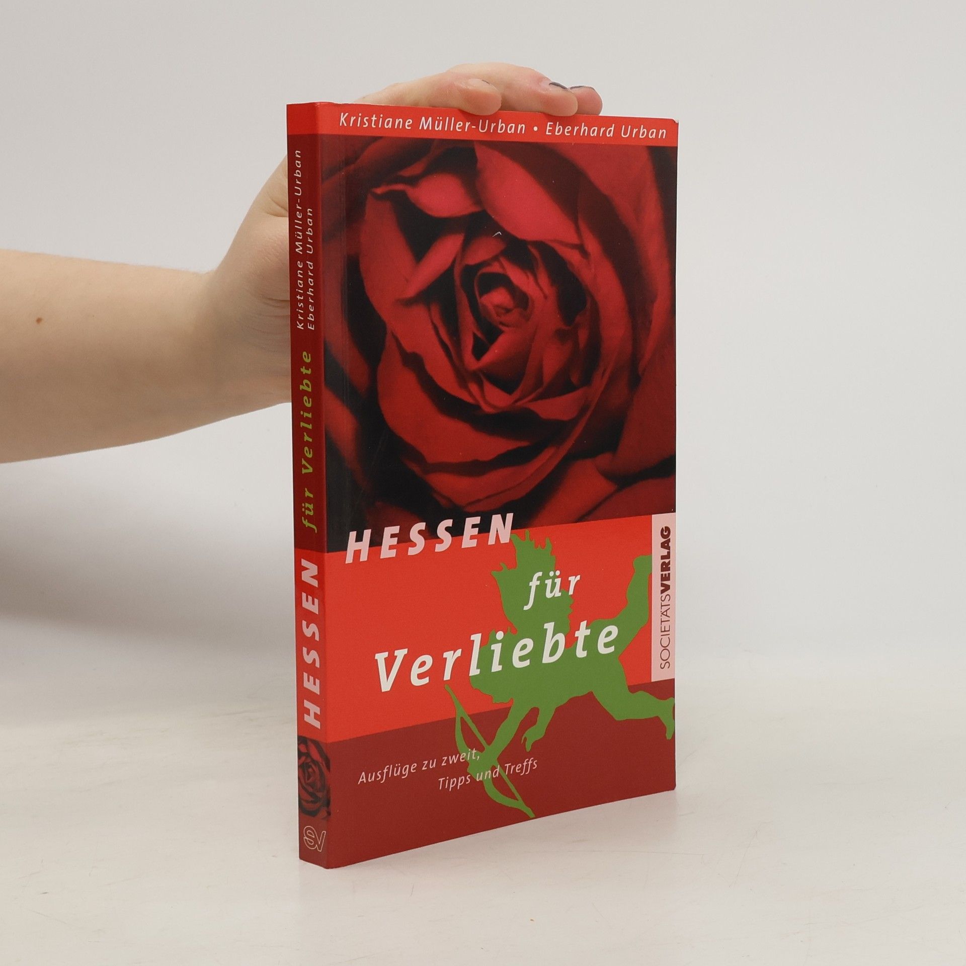 Kristiane Müller-Urban Hessen für Verliebte