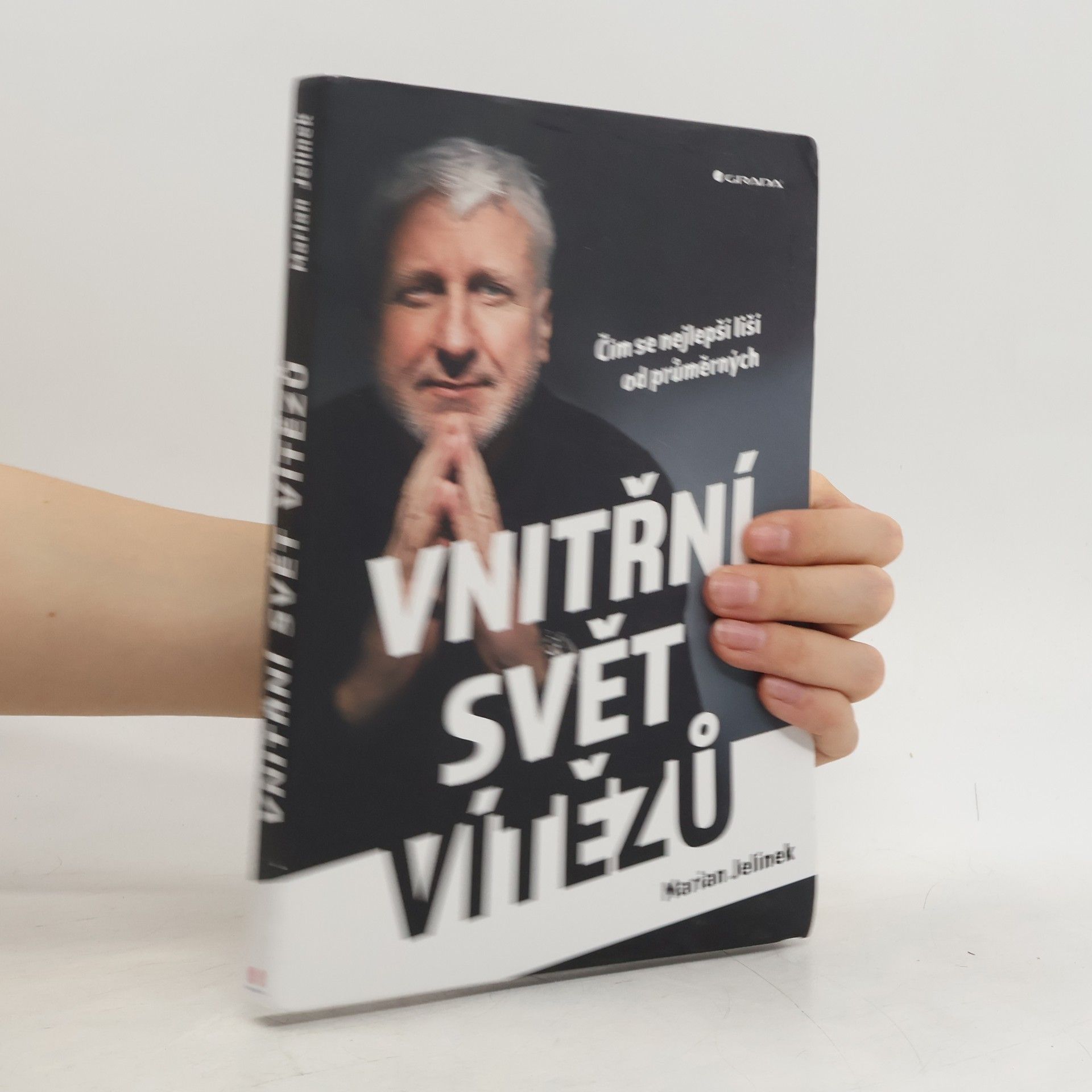 Marian Jelínek Vnitřní svět vítězů