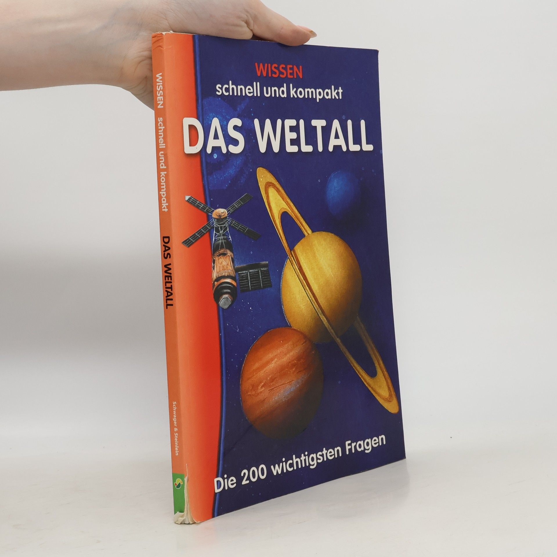 Collectif d'auteurs Wissen schnell und kompakt: Das Weltall