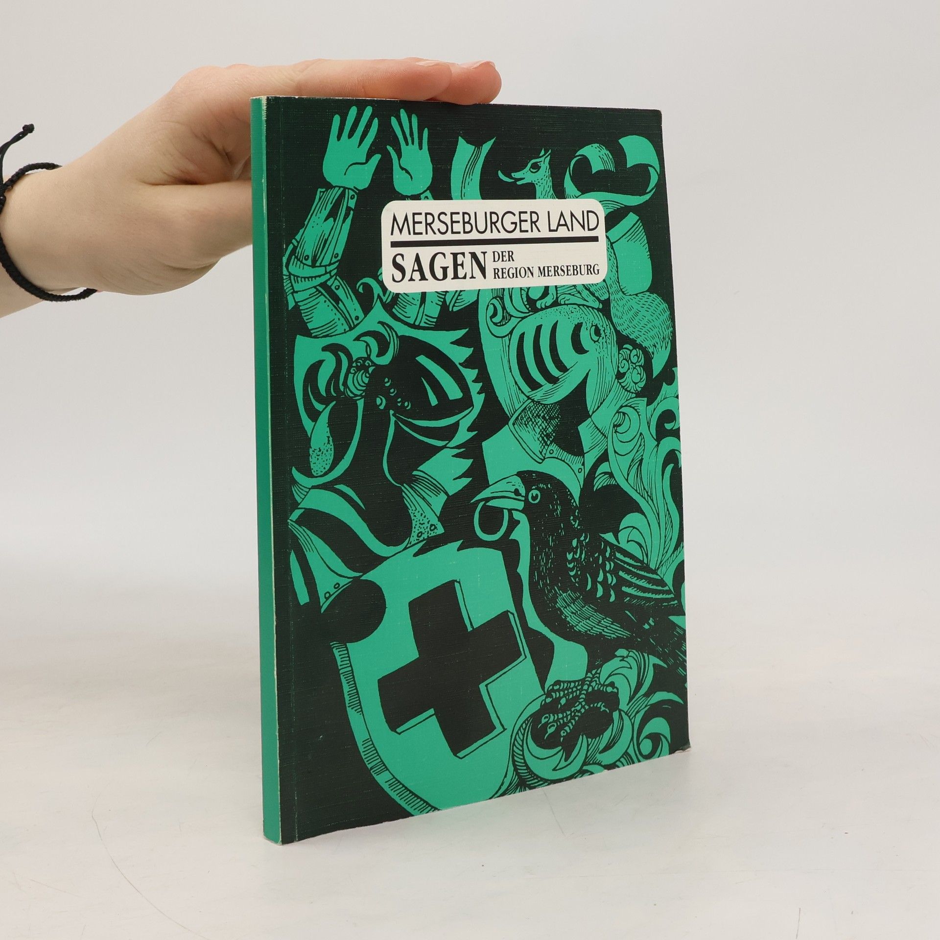 Autorenkollektiv Sagen der Region Merseburg