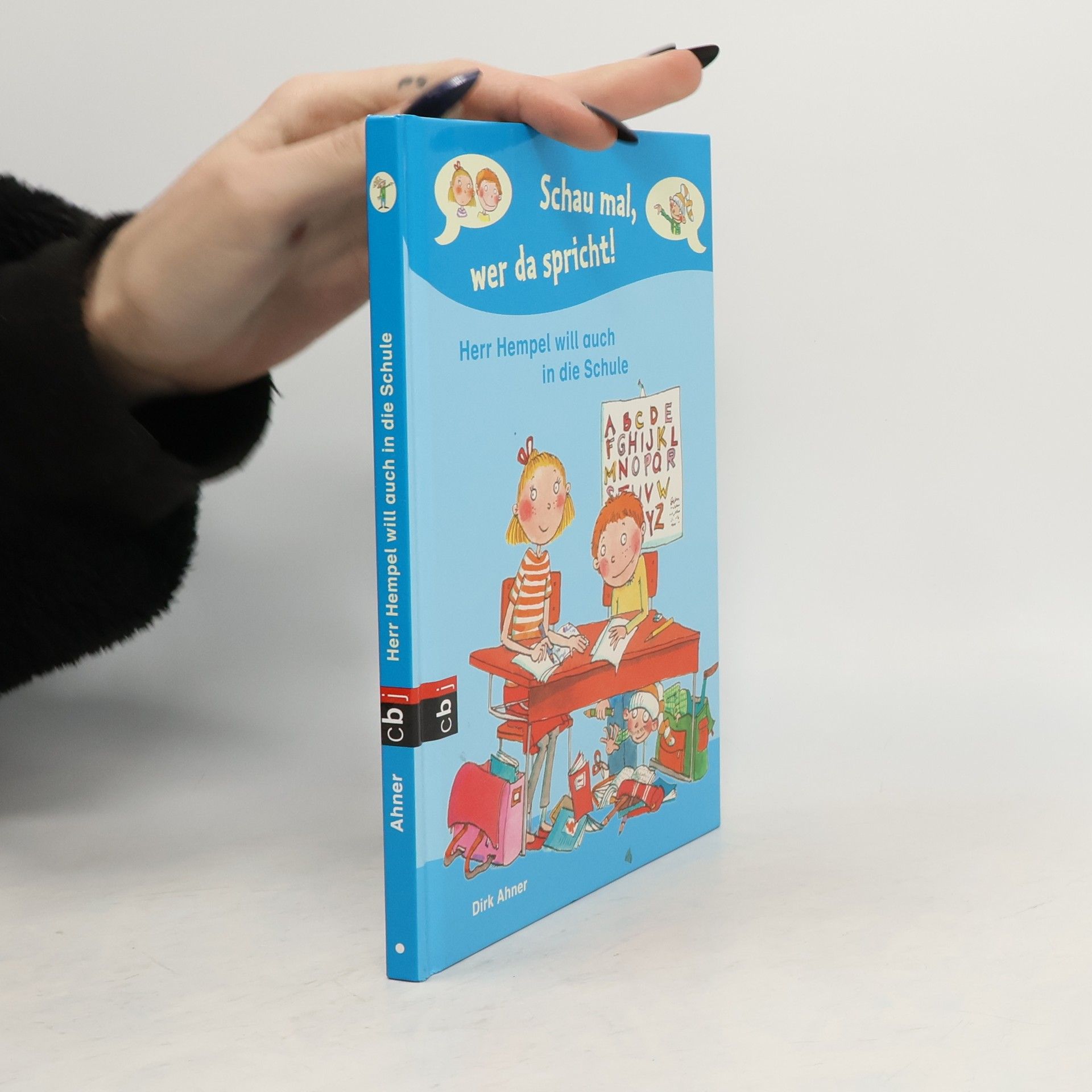 Dirk Ahner Schau mal, wer da spricht! - 2: Herr Hempel will auch in die Schule