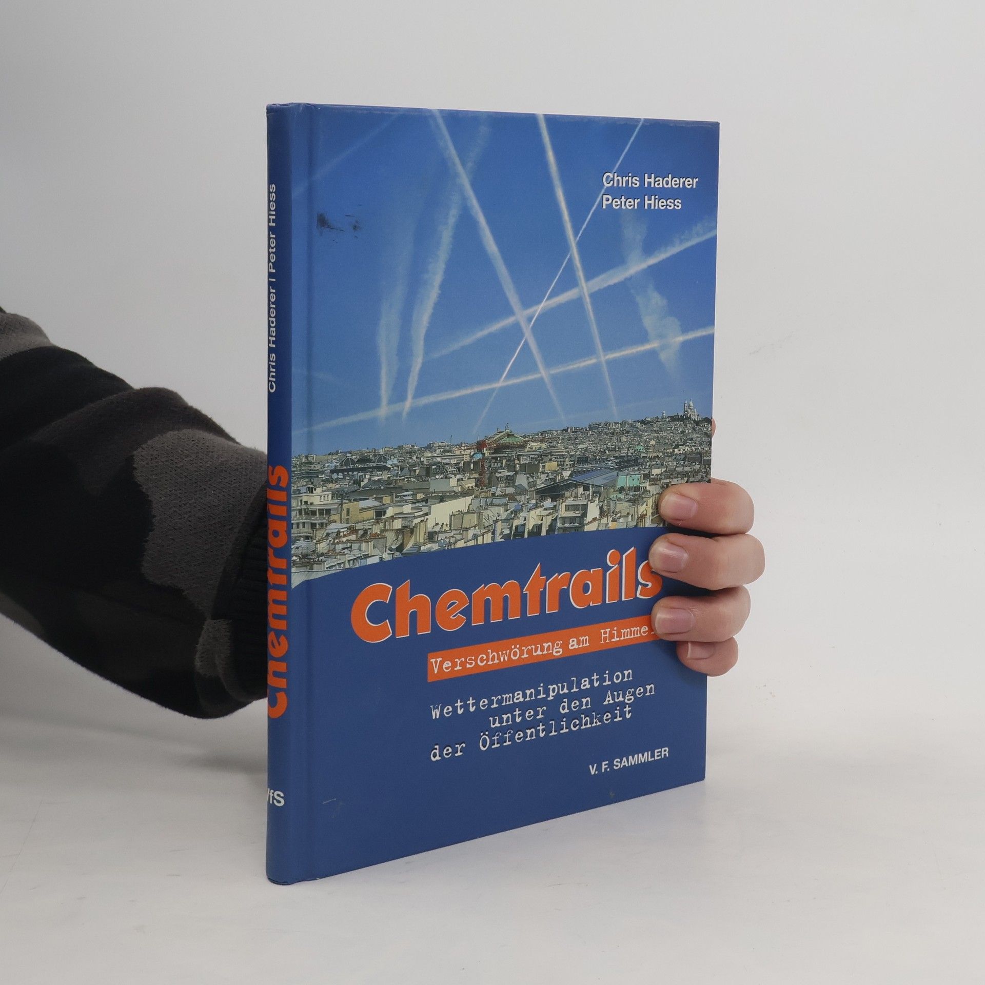 Chris Haderer Chemtrails