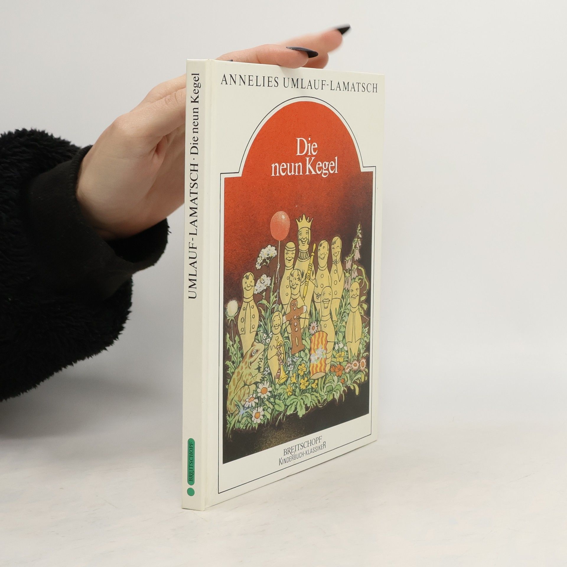 Annelies Umlauf-Lamatsch Die neun Kegel