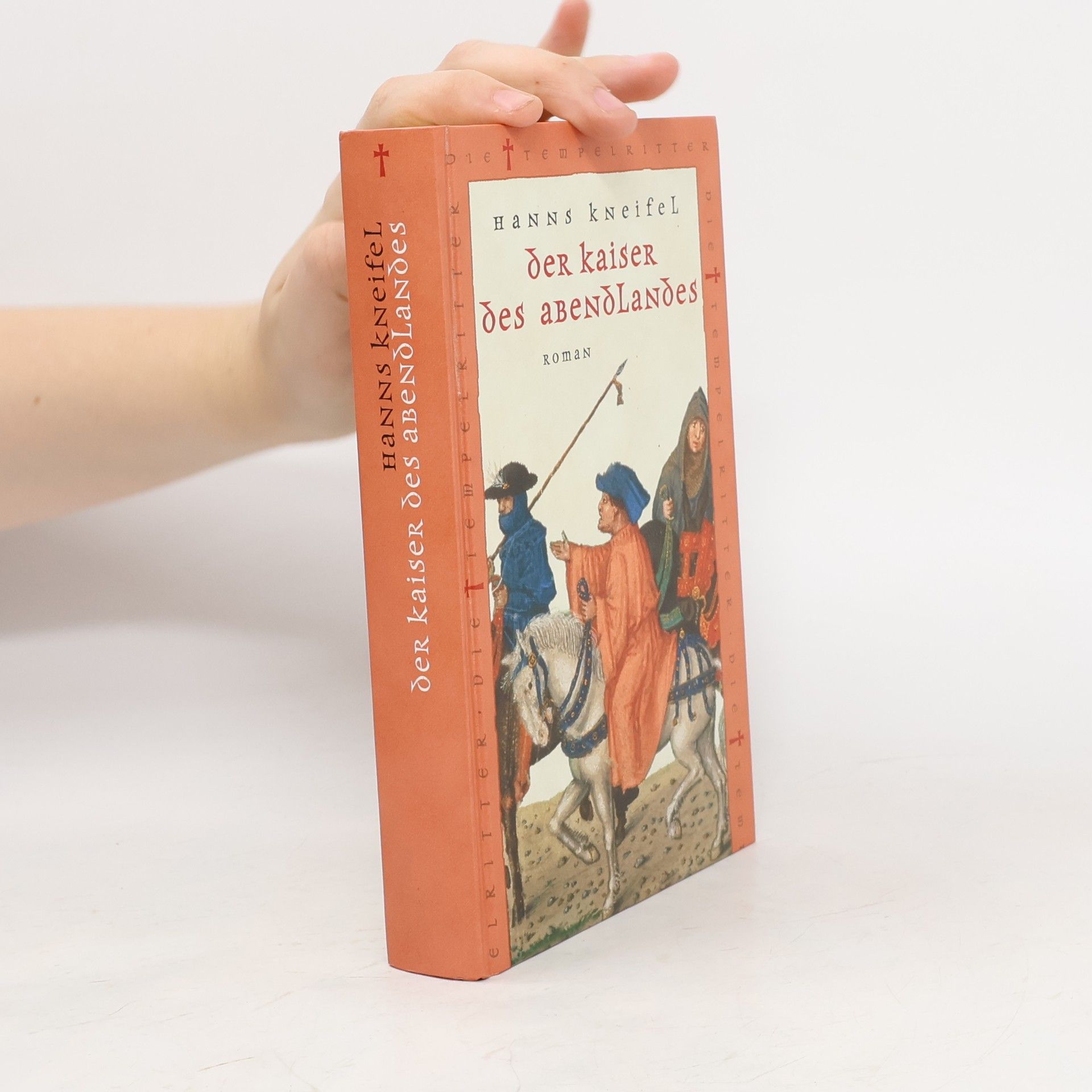 Hans Kneifel Der Kaiser des Abendlandes