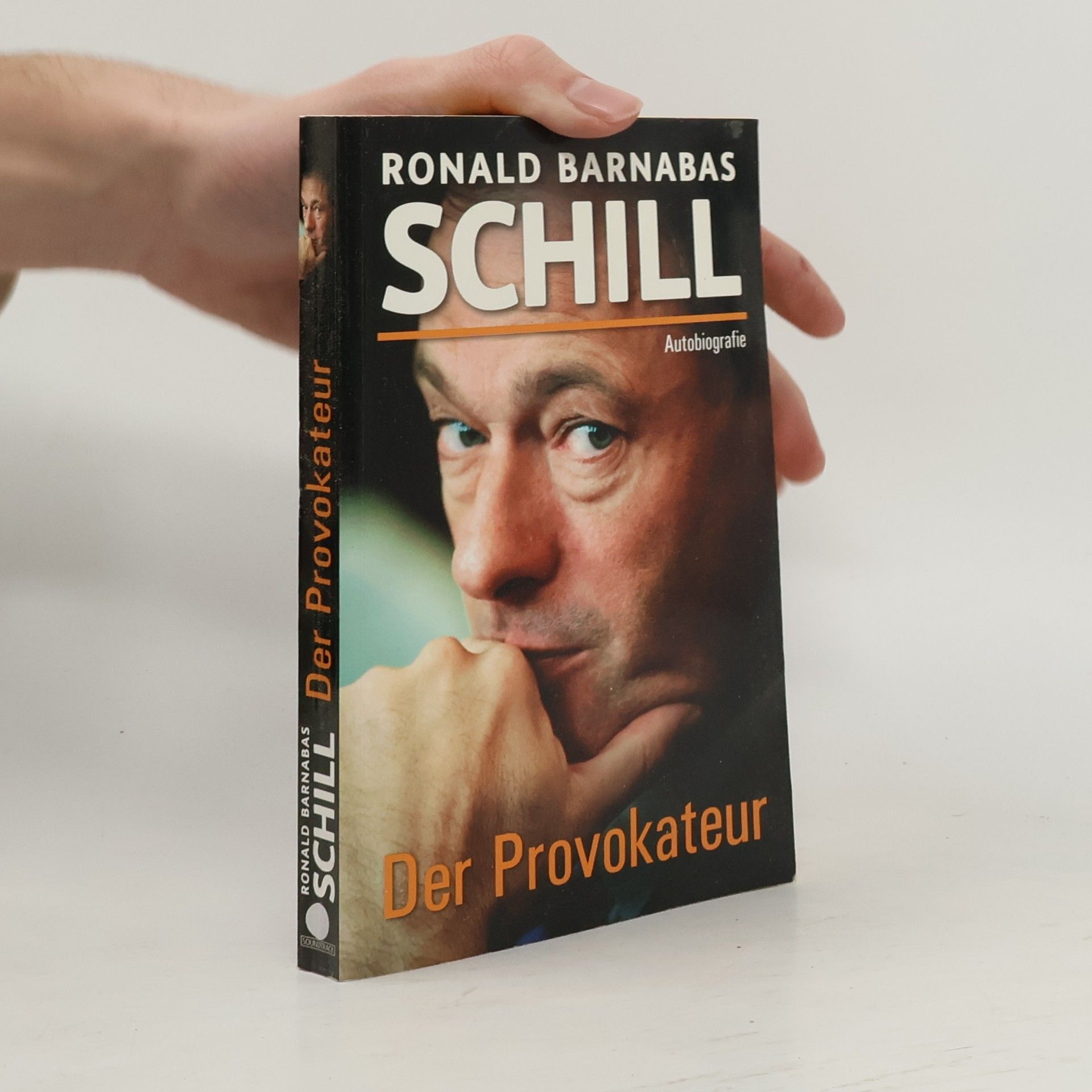 Ronald Barnabas Schill Der Provokateur