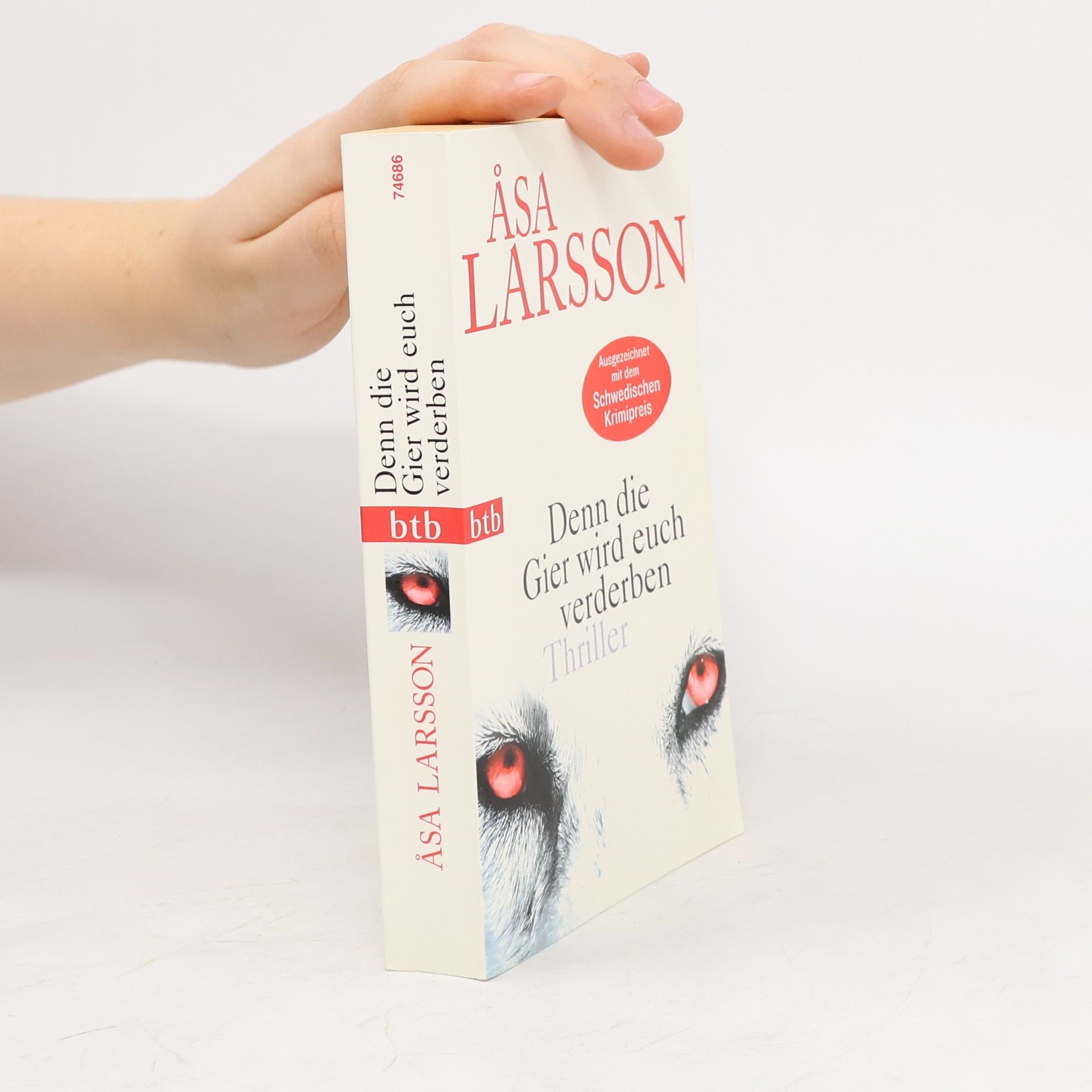 Åsa Larssonová Denn die Gier wird euch verderben