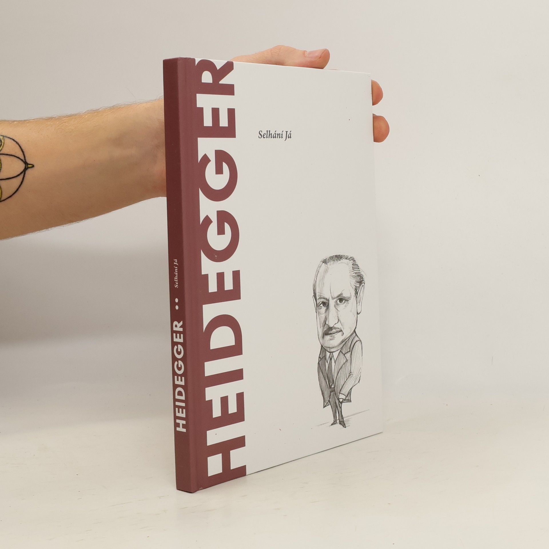 Heidegger. Selhání Já