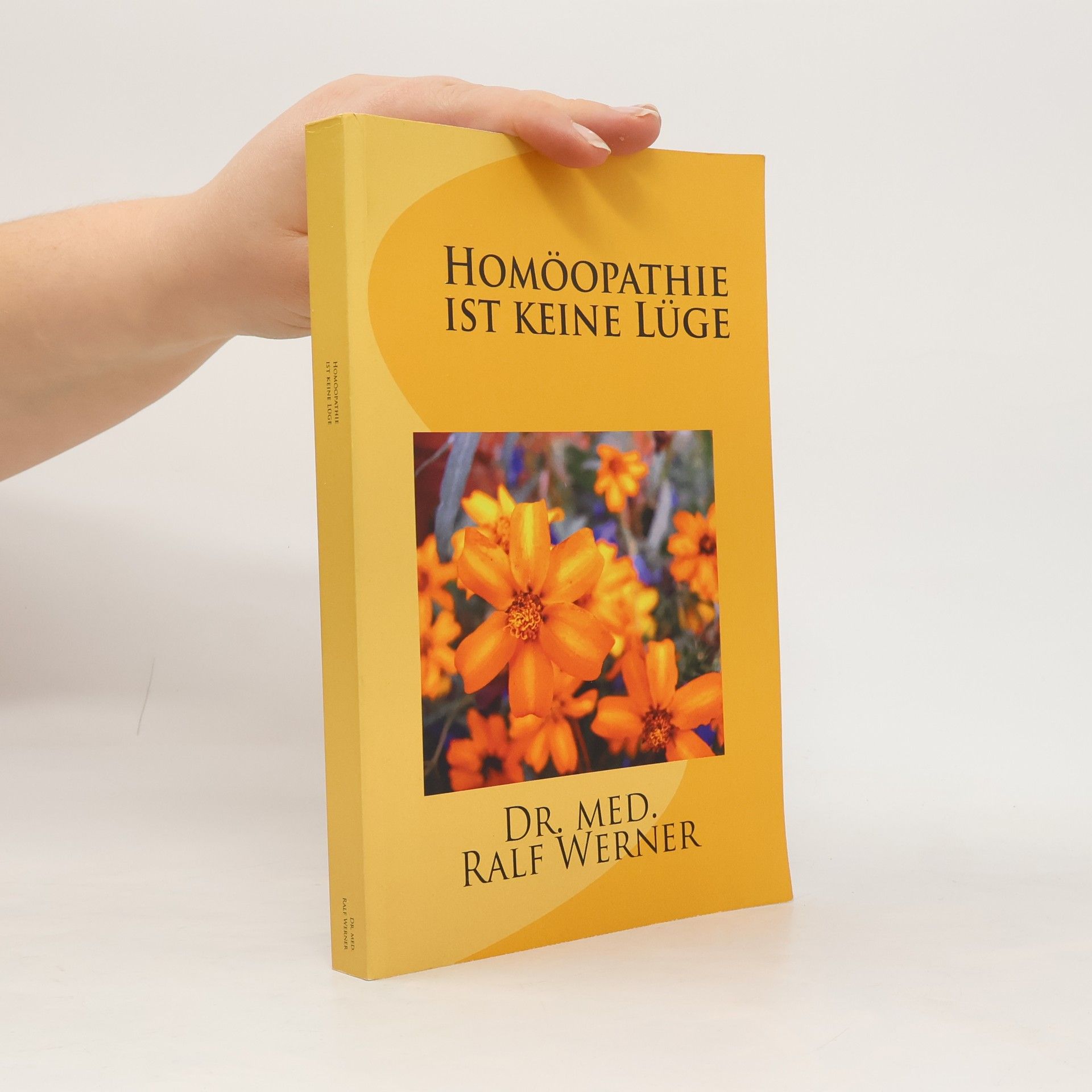 Dr. Med. Ralf Werner Homöopathie ist keine Lüge