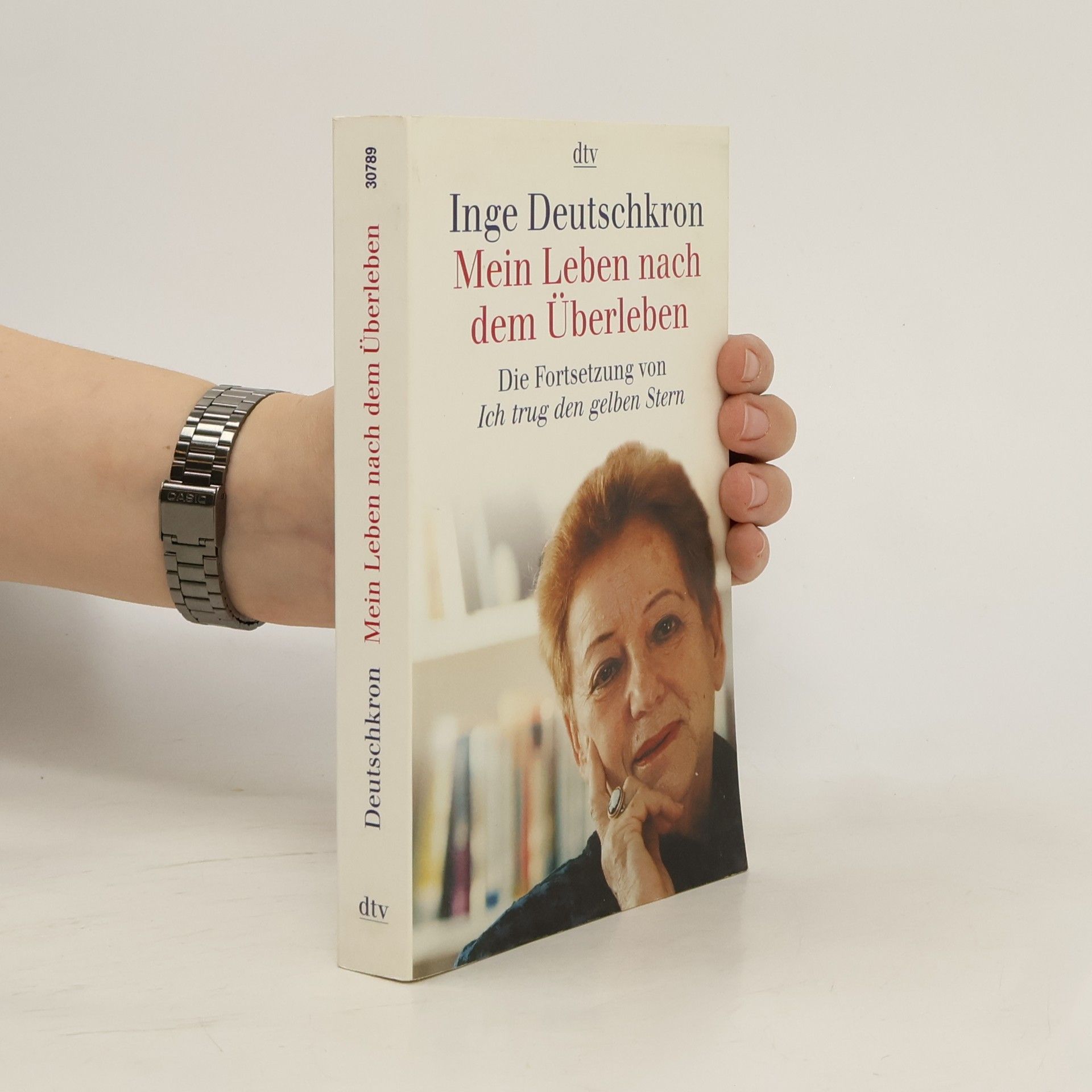 Inge Deutschkron Mein Leben nach dem Überleben