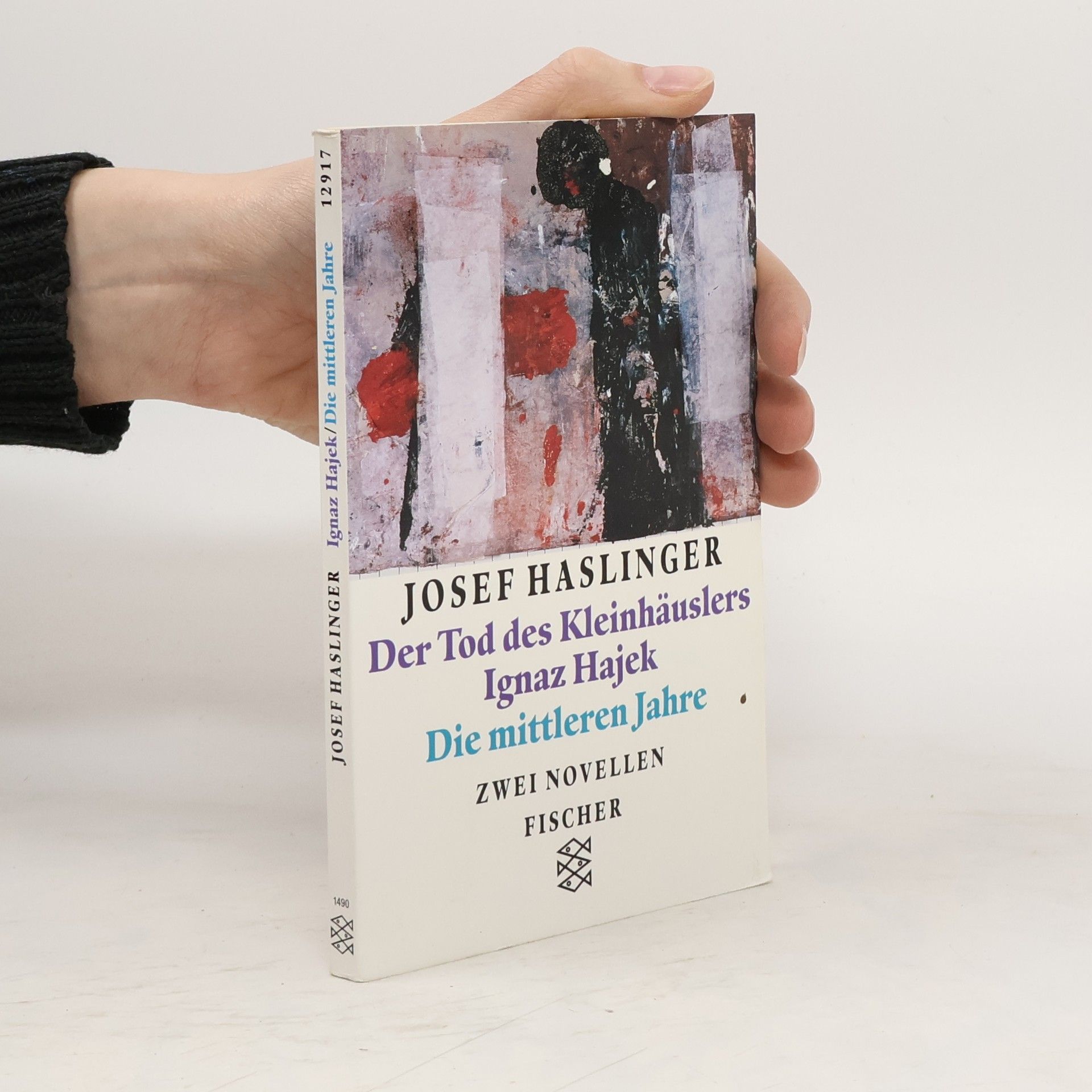 Josef Haslinger Der Tod des Kleinhäuslers Ignaz Hajek