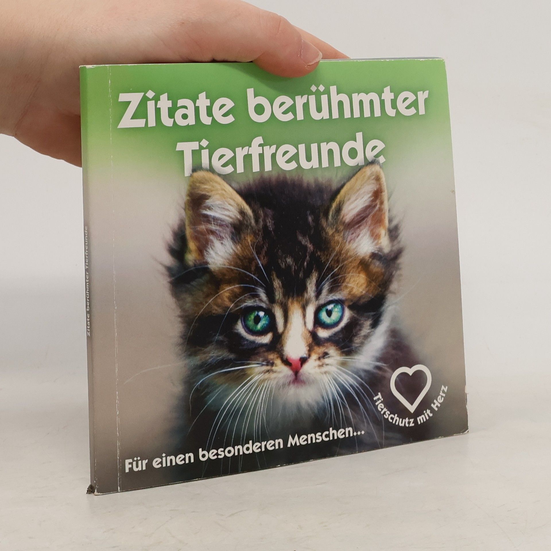 Autores varios Zitate berühmter Tierfreunde