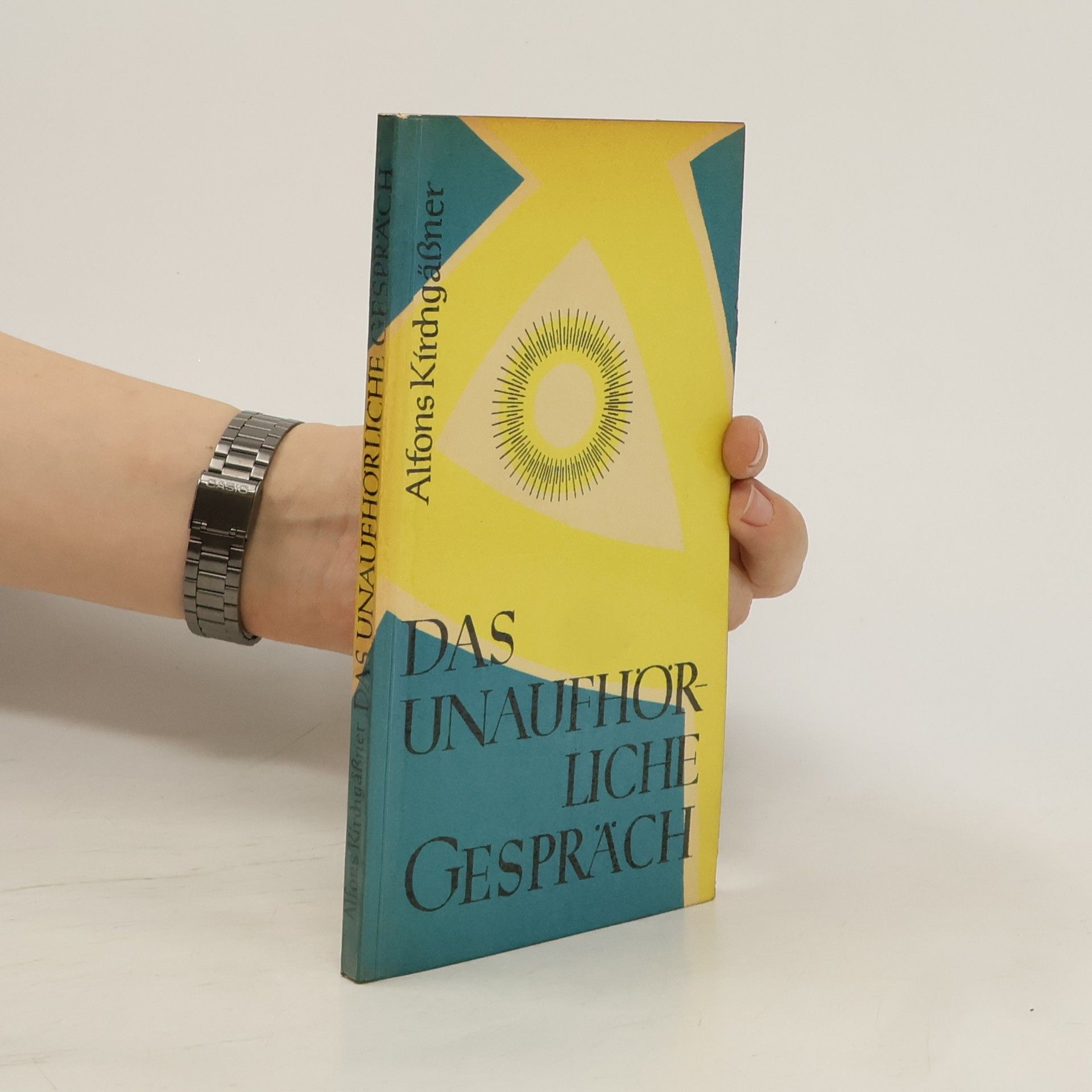 Alfons Kirchgässner Das unaufhörliche Gespräch