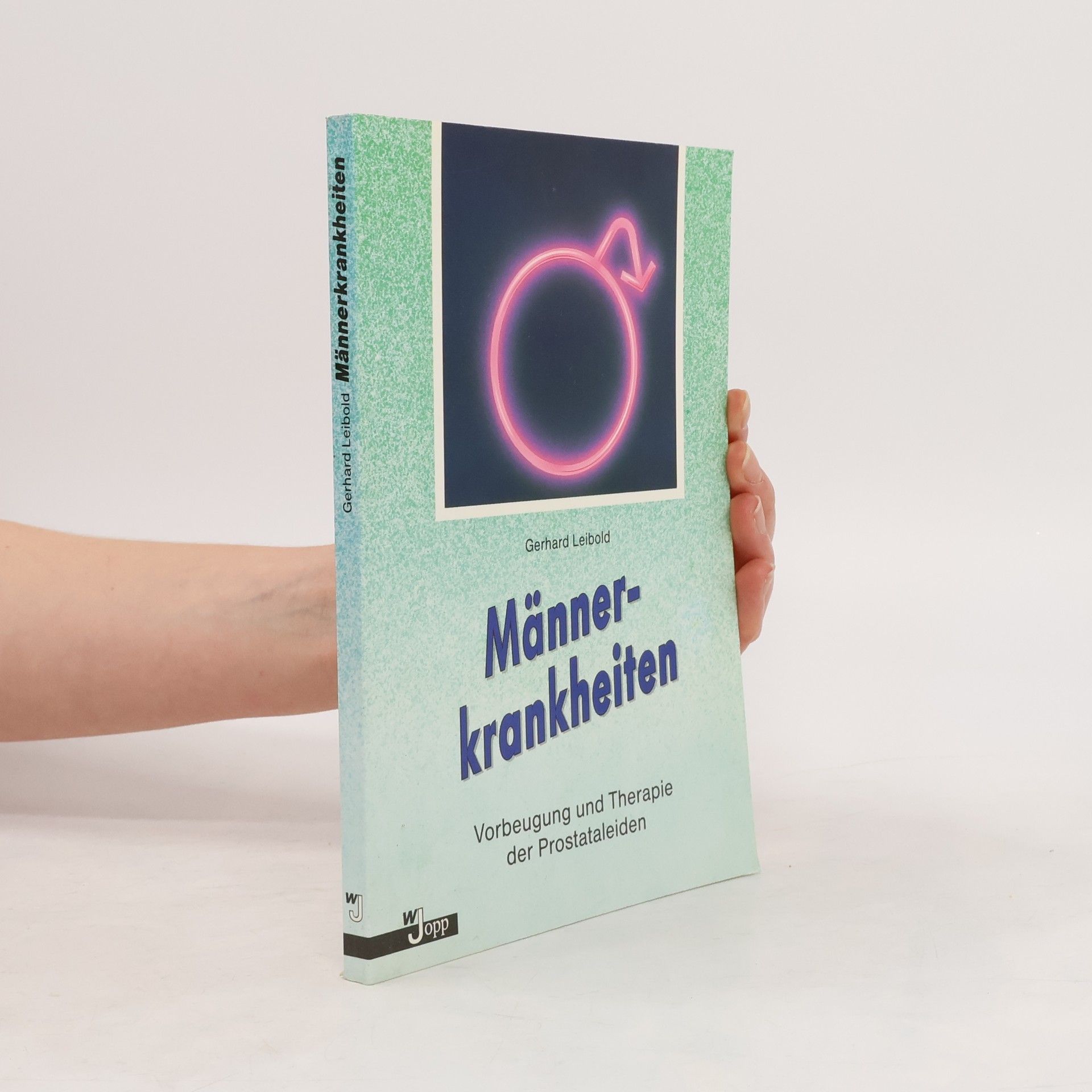 Gerhard Leibold Männerkrankheiten
