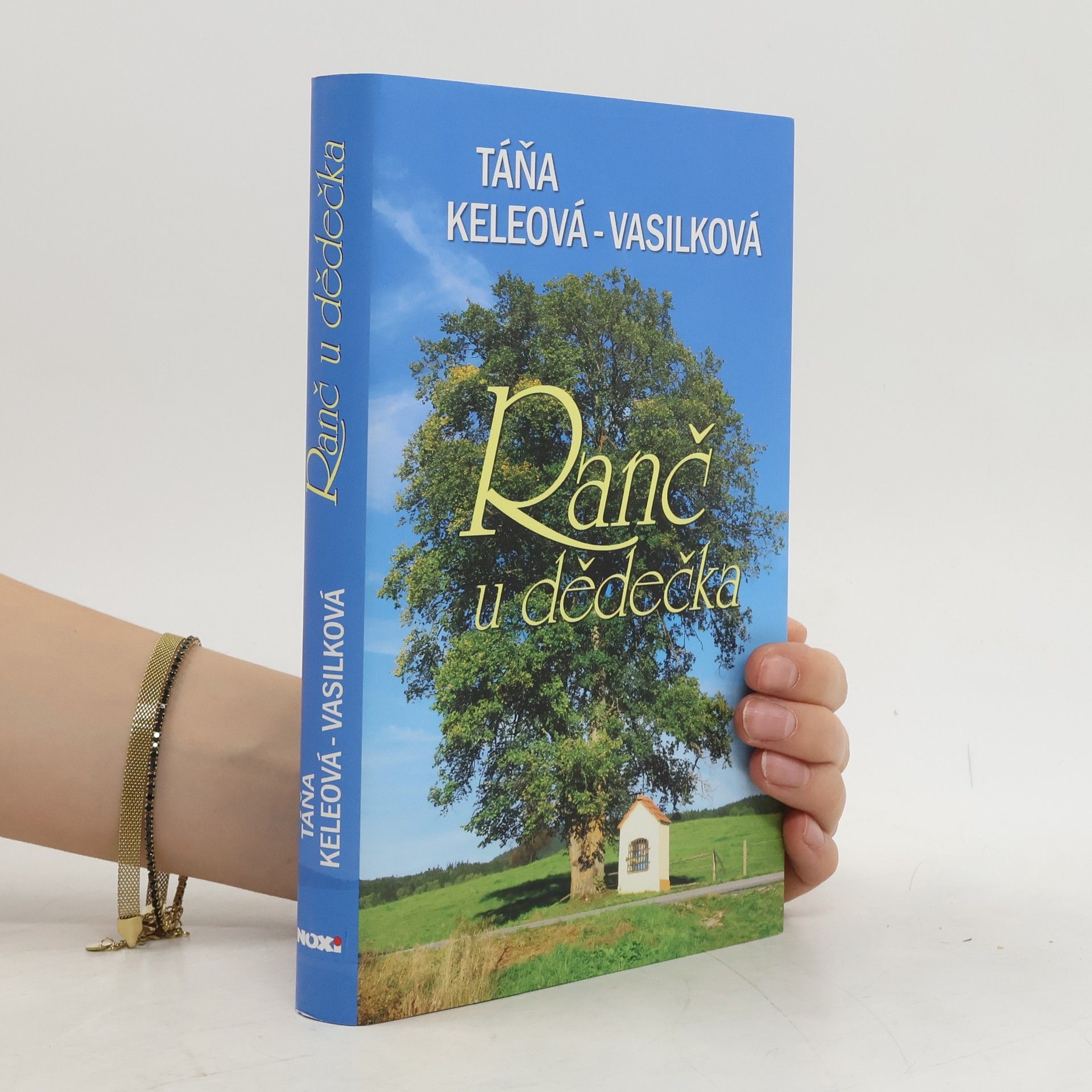 Táňa Keleová-Vasilková Ranč u dědečka