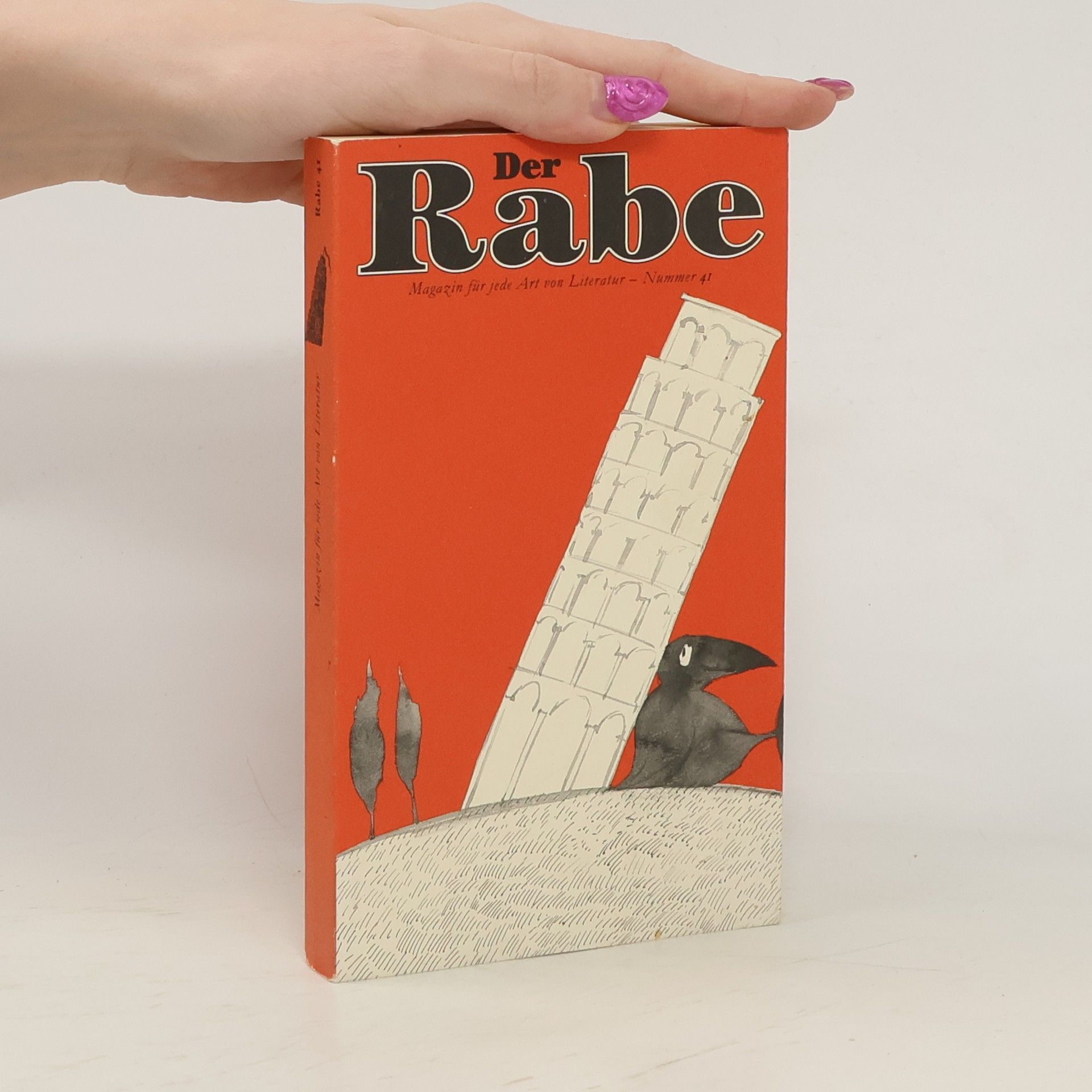 Autorenkollektiv Der Rabe : Magazin für jede Art von Literatur n.41