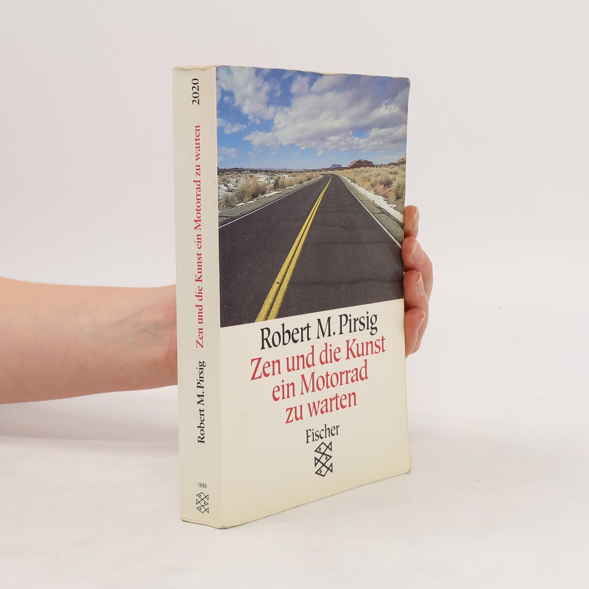 Robert M. Pirsig Zen und die Kunst ein Motorrad zu warten