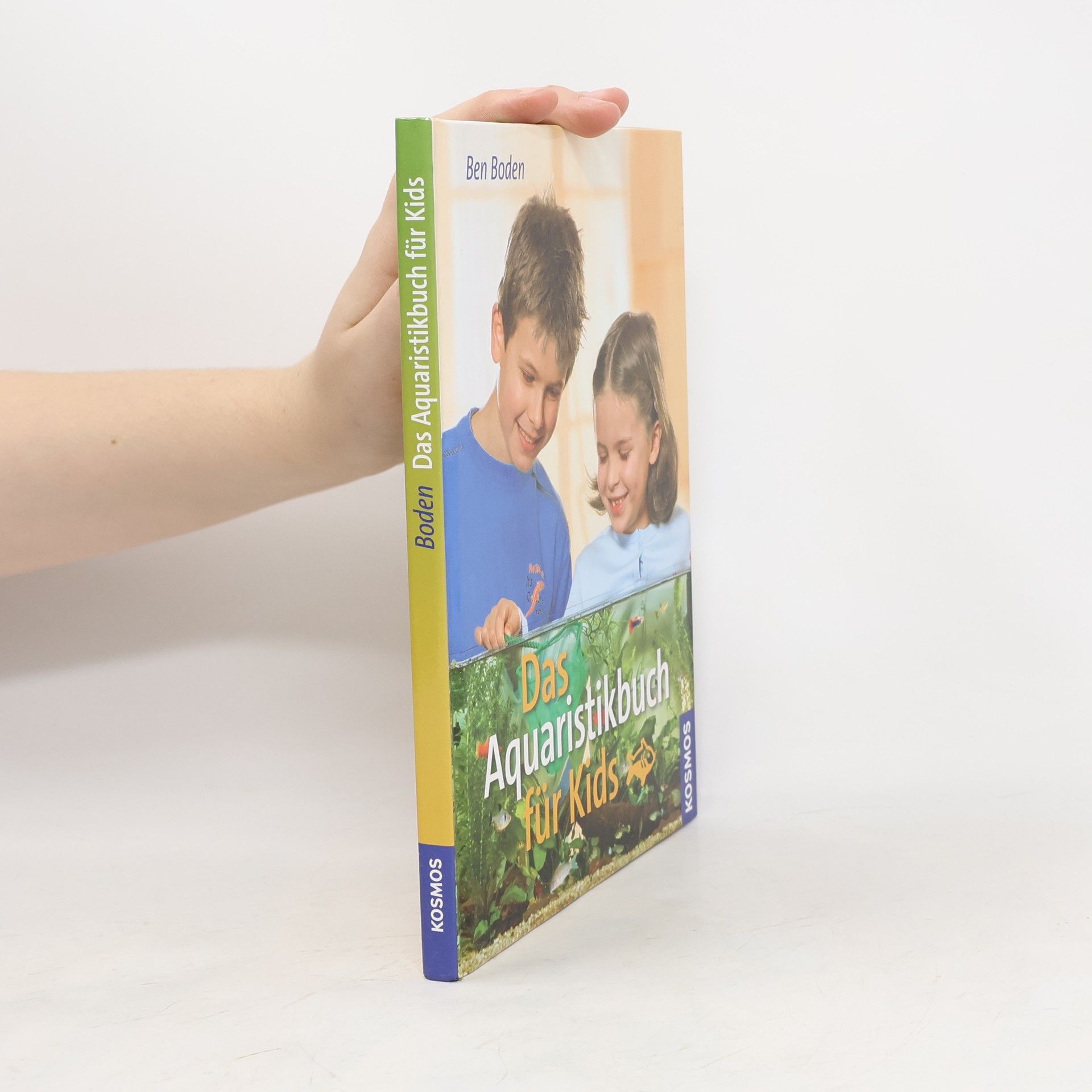 Ben Boden Das Aquaristikbuch für Kids