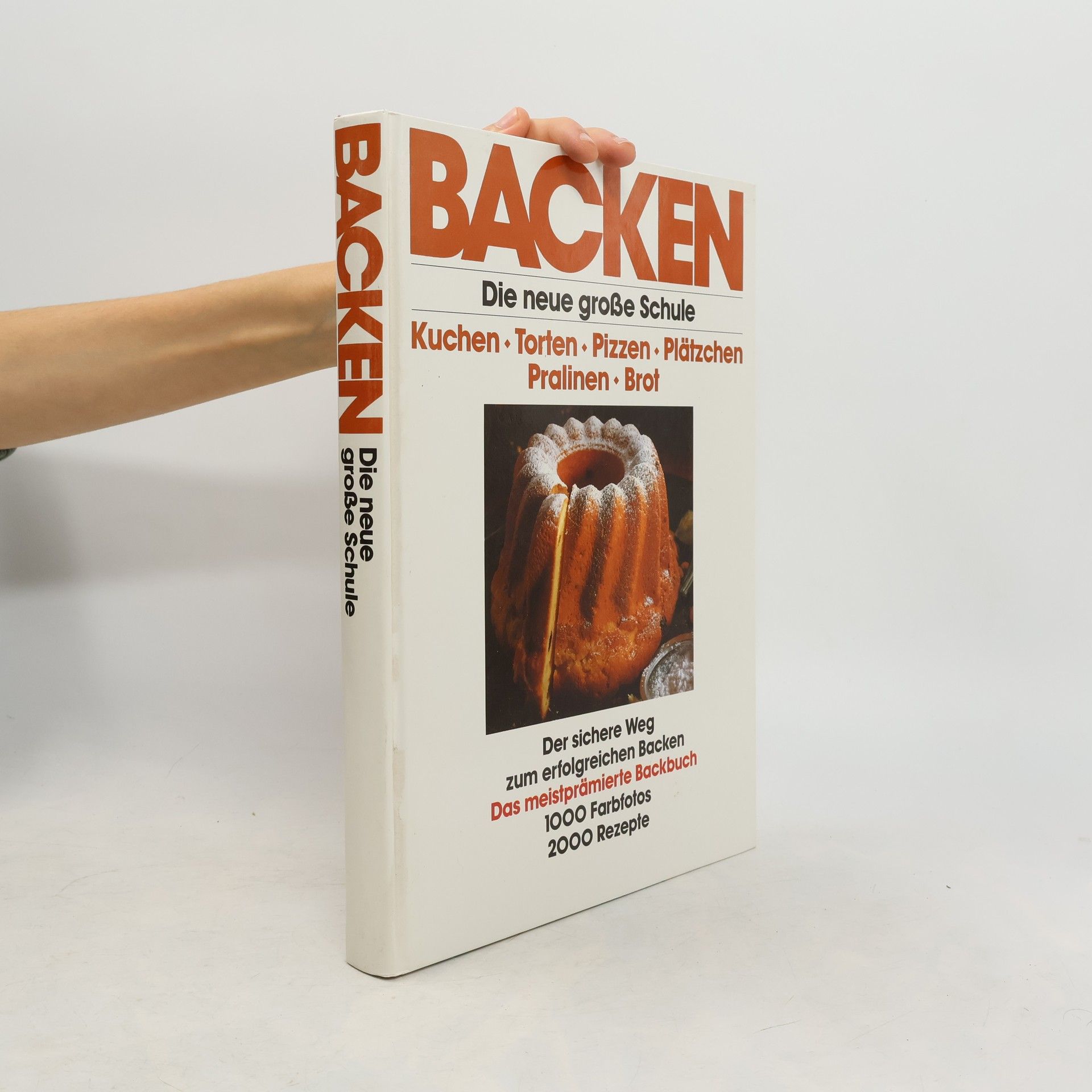 Autorenkollektiv Backen. Die neue große Schule