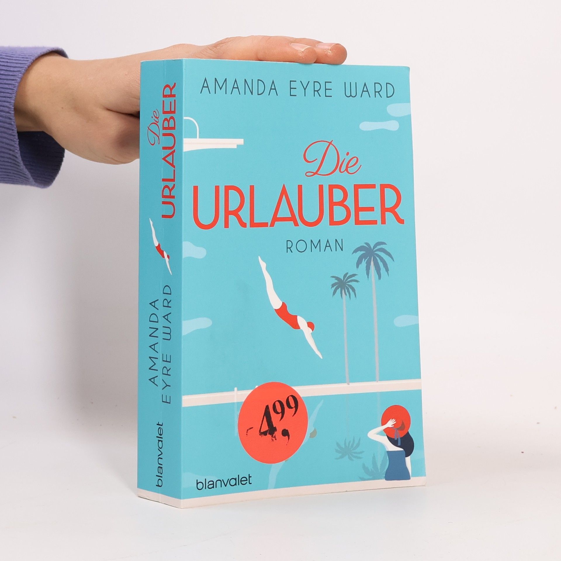 Amanda Eyre Ward Die Urlauber