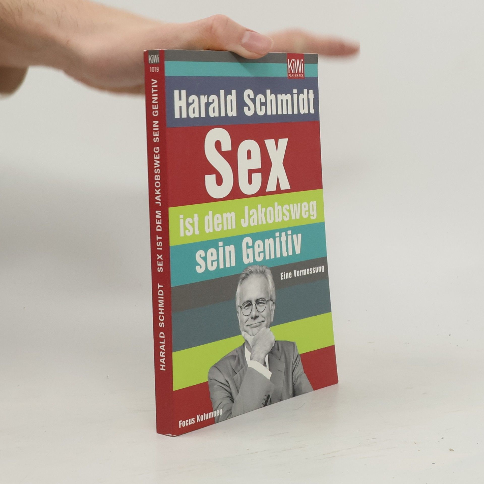 Harald Schmidt Sex ist dem Jakobsweg sein Genitiv