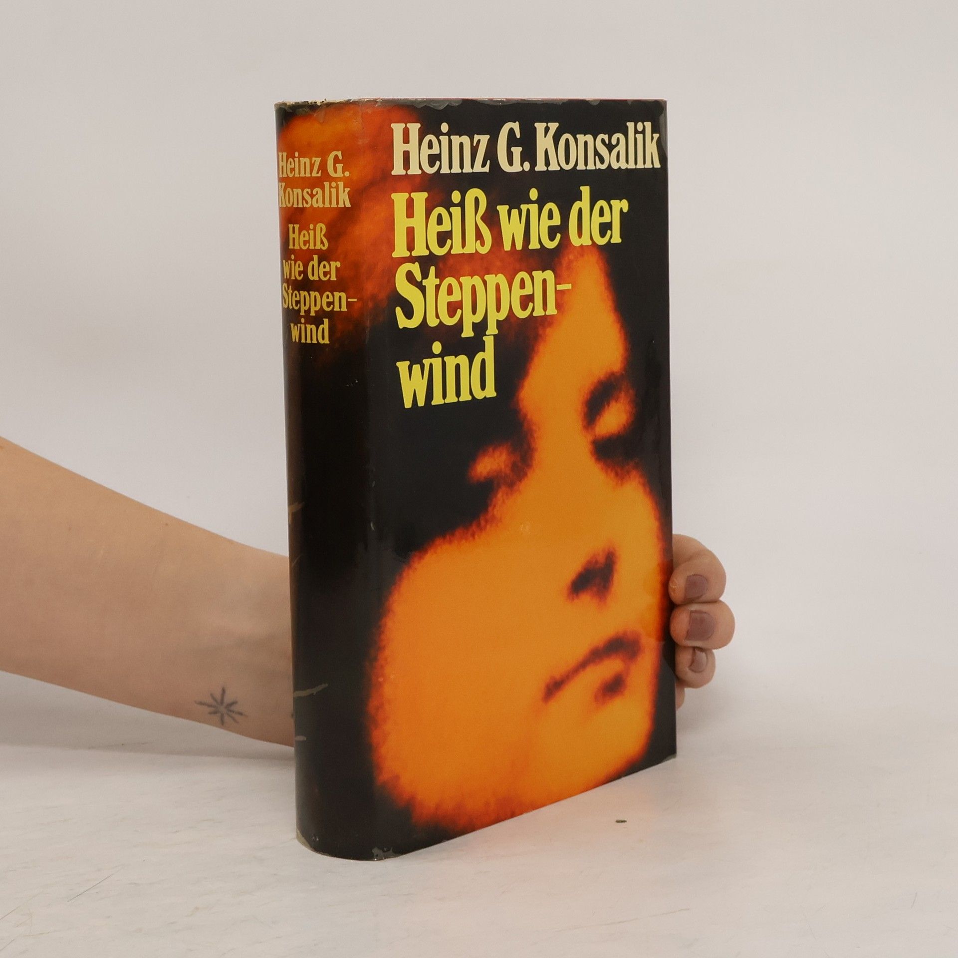 Heinz G. Konsalik Heiß wie der Steppenwind