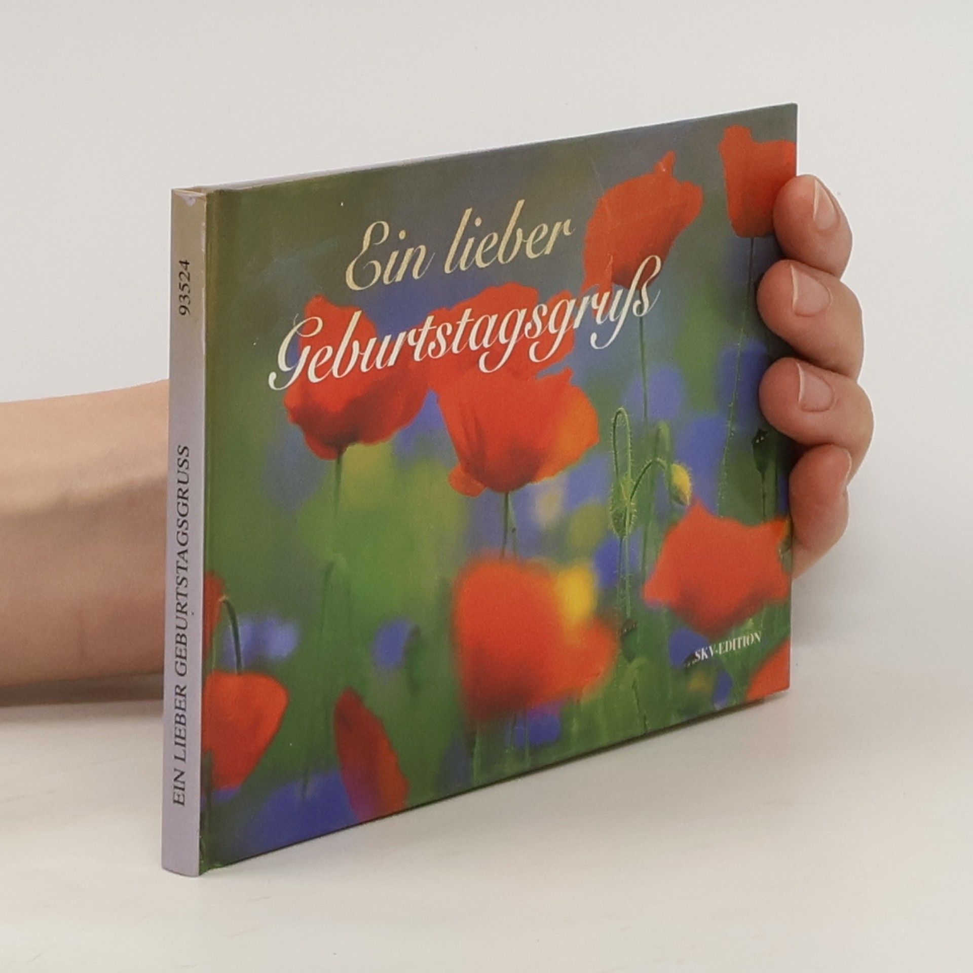 Autorenkollektiv Ein lieber Geburtstagsgruß