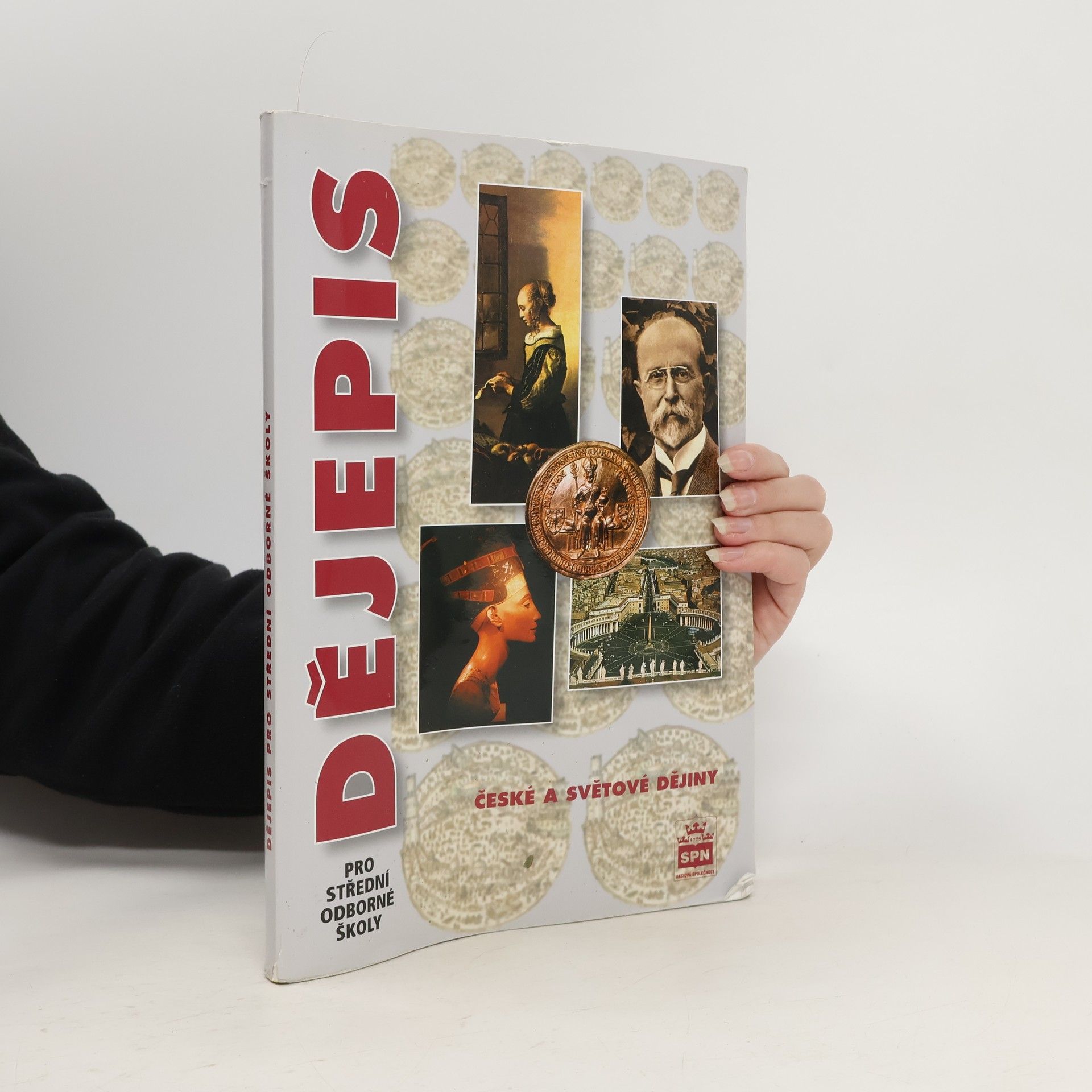 Autorenkollektiv Dějepis pro střední odborné školy: České a světové dějiny
