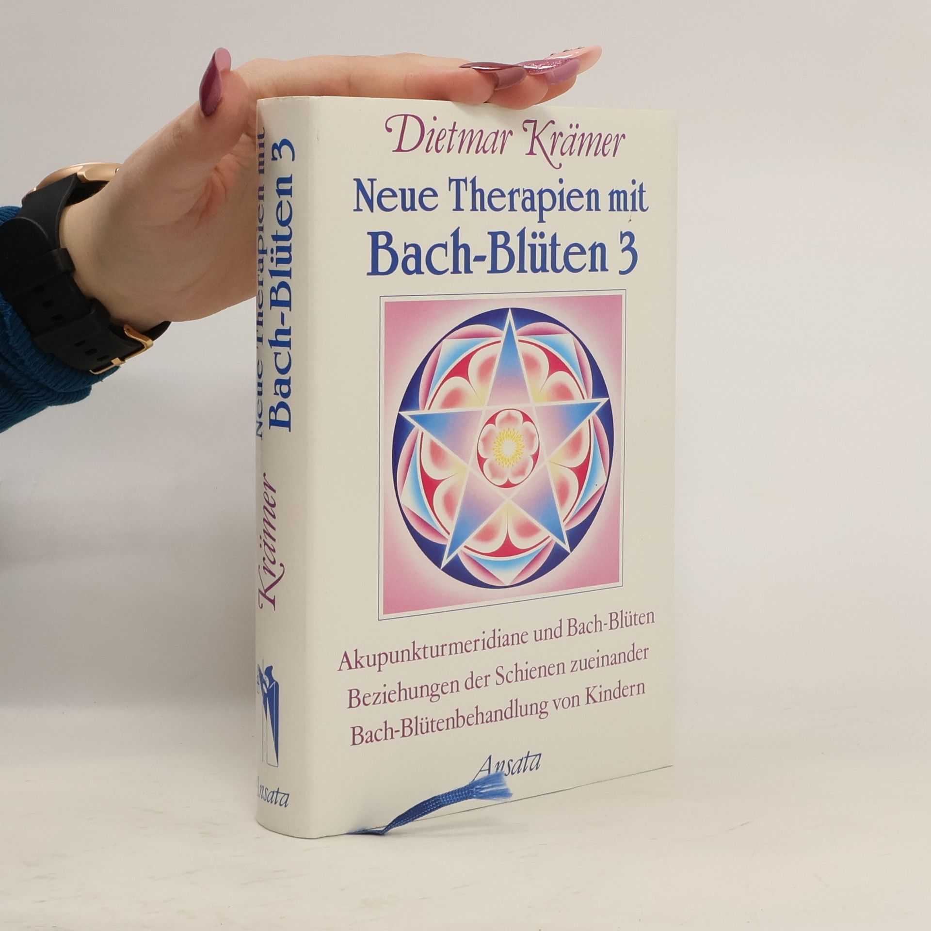 Neue Therapien mit Bach-Blüten 3