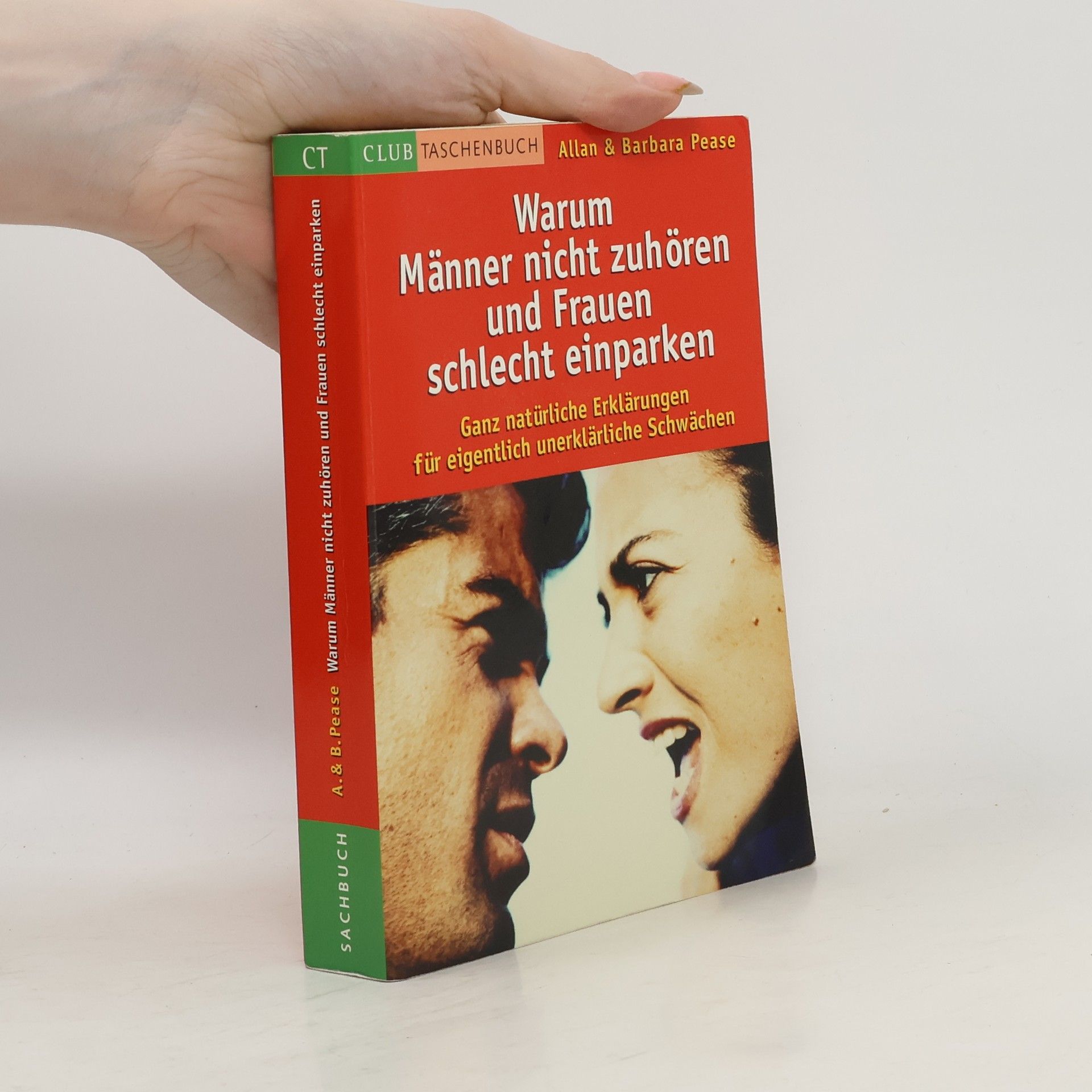 Allan Pease Warum Männer nicht zuhören und Frauen schlecht einparken