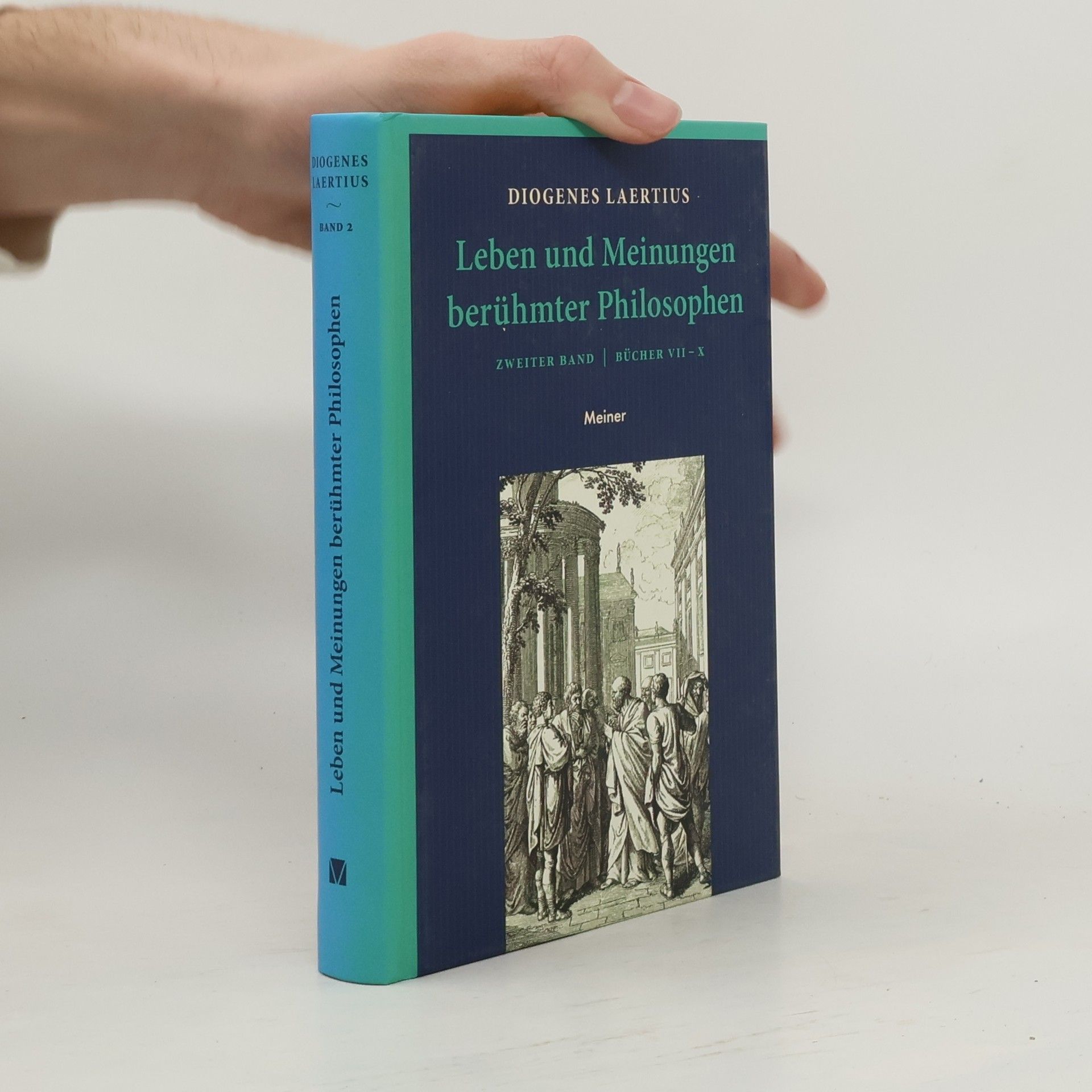 Diogenes Laertius Leben und Meinungen berühmter Philosophen 2