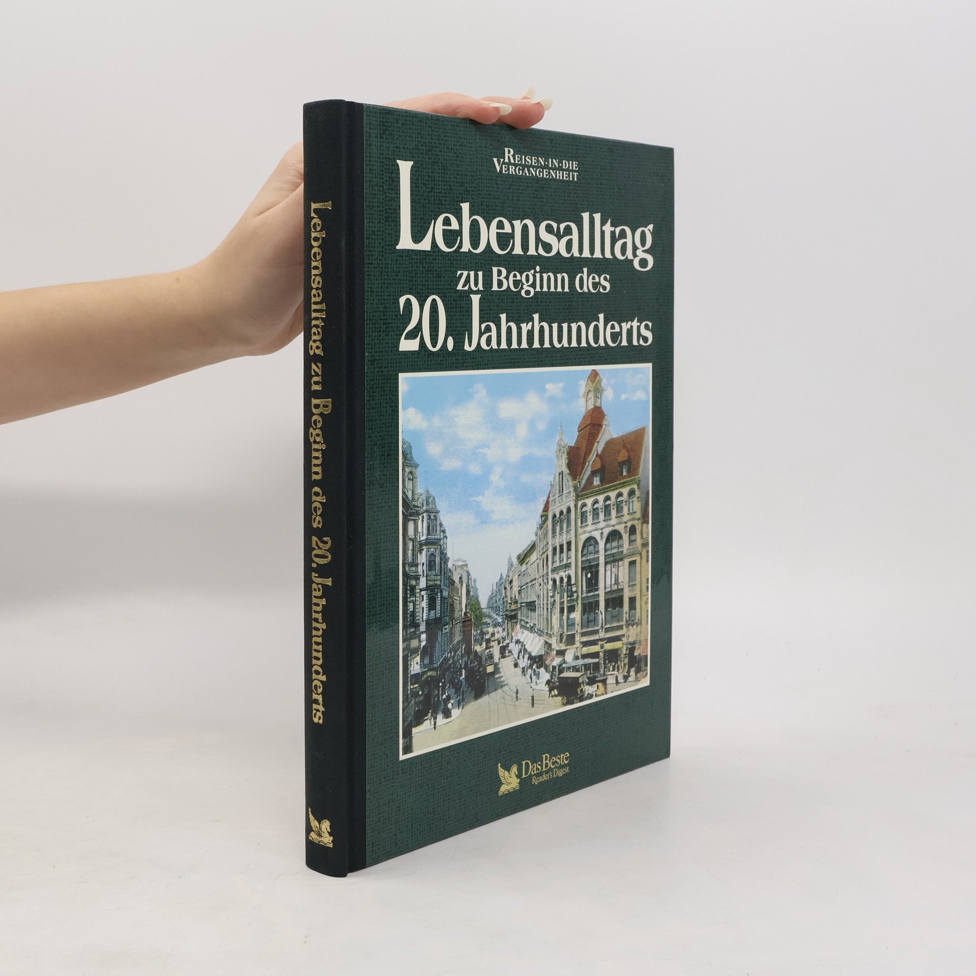 Lebensalltag zu Beginn des 20. Jahrhunderts