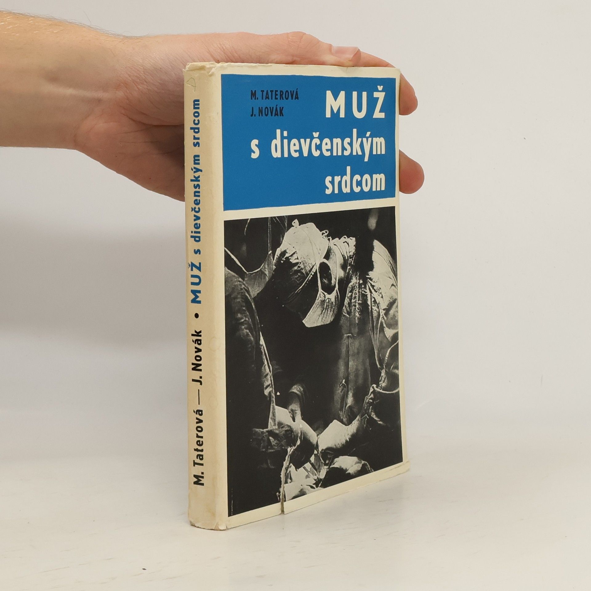 Jiří Novák Muž s dievčenským srdcom