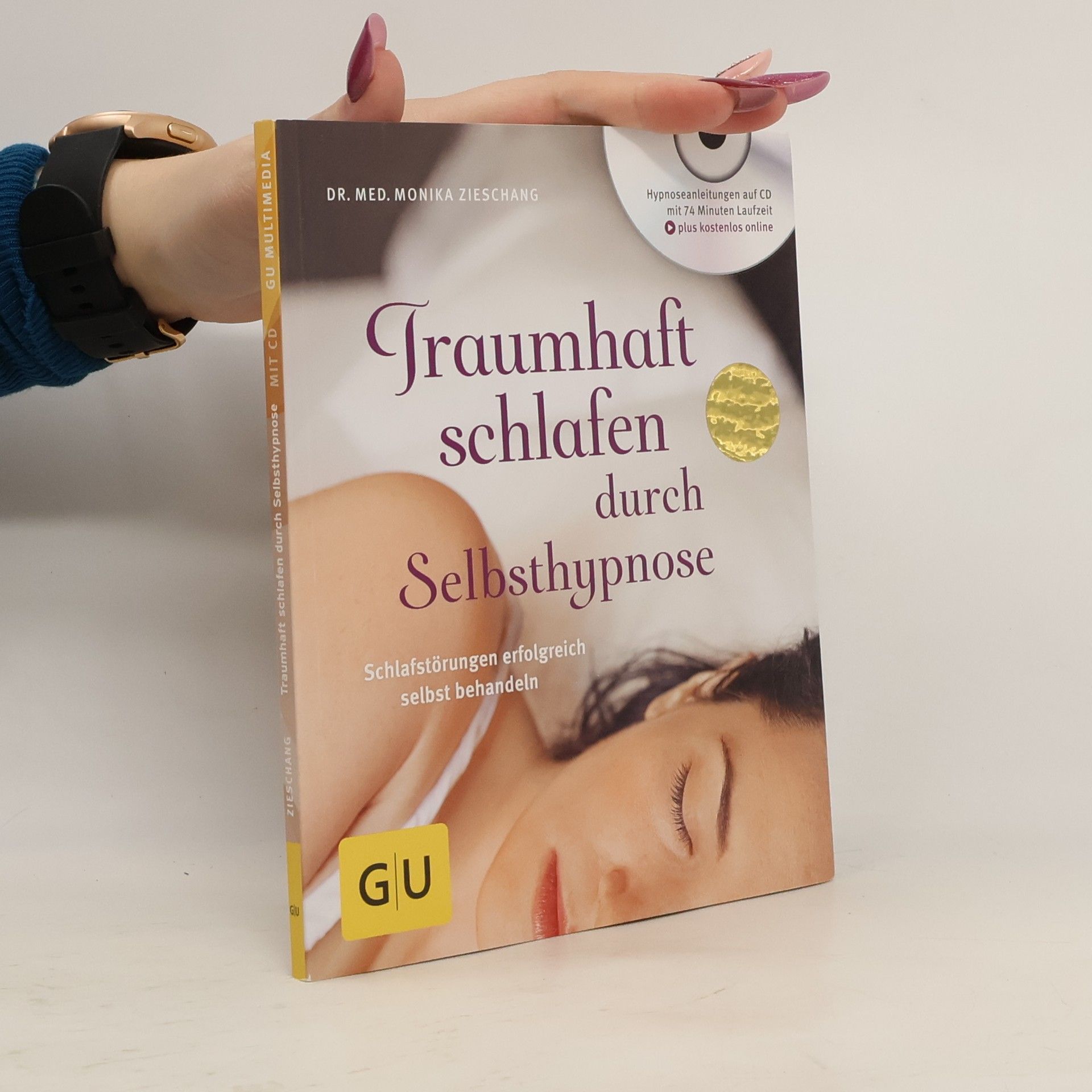 Monika Zieschang Traumhaft schlafen durch Selbsthypnose