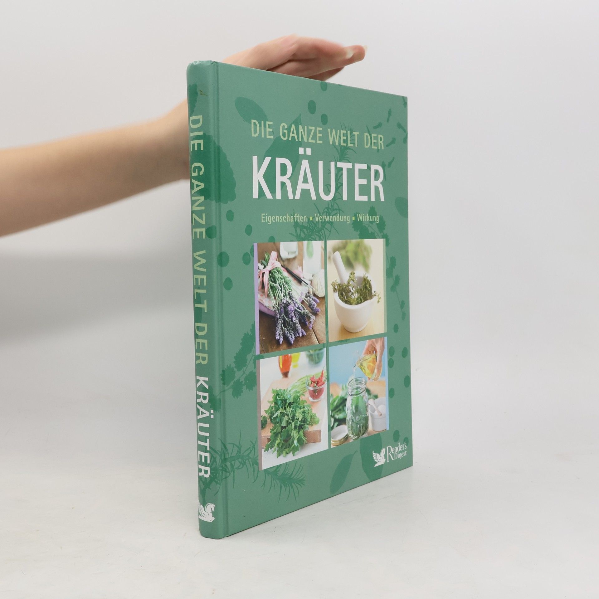 Die ganze Welt der Kräuter