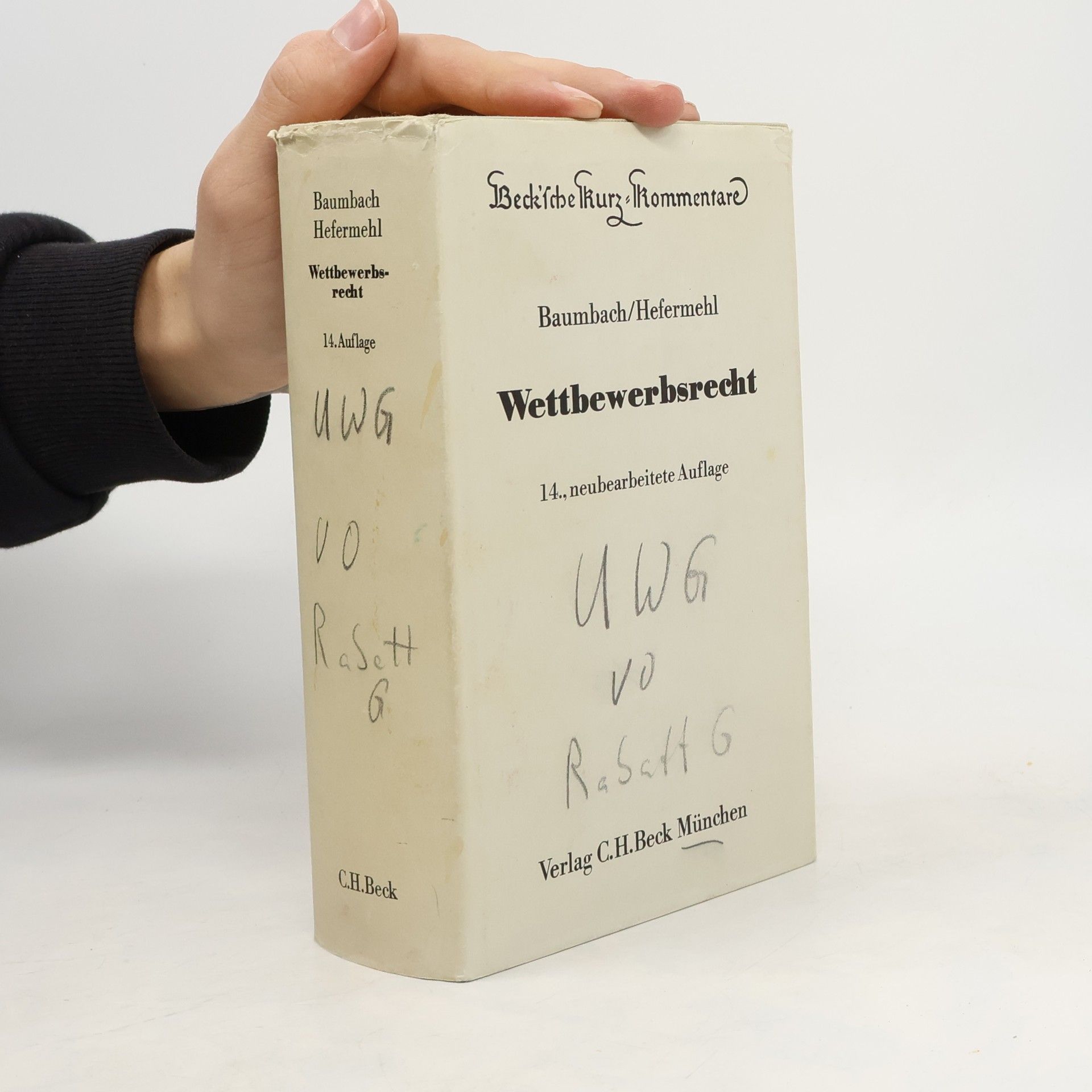 Beck'sche Kurz-Kommentare: Wettbewerbsrecht - 14., neubearbeitete Auflage