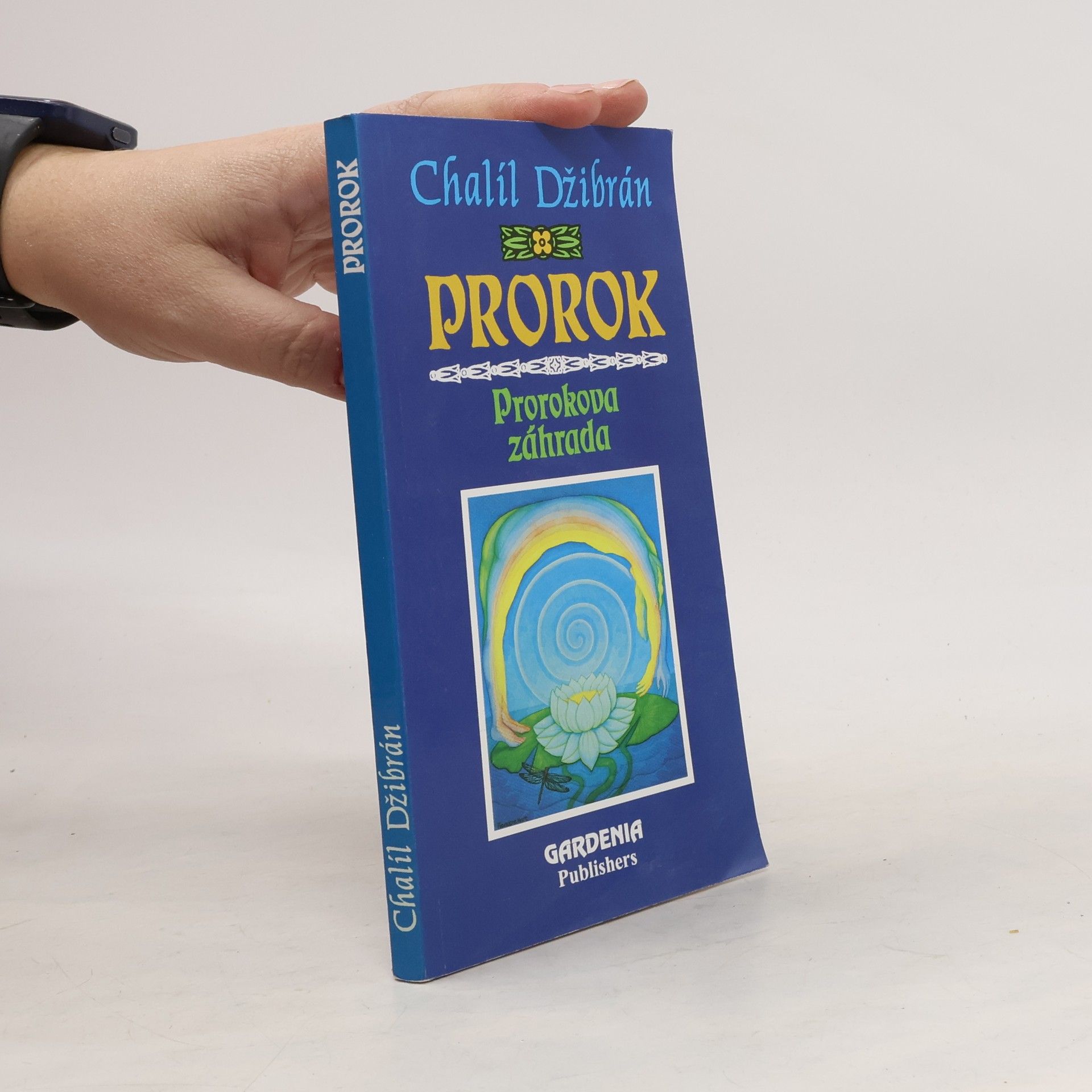 Khalil Gibran Prorok. Prorokova záhrada