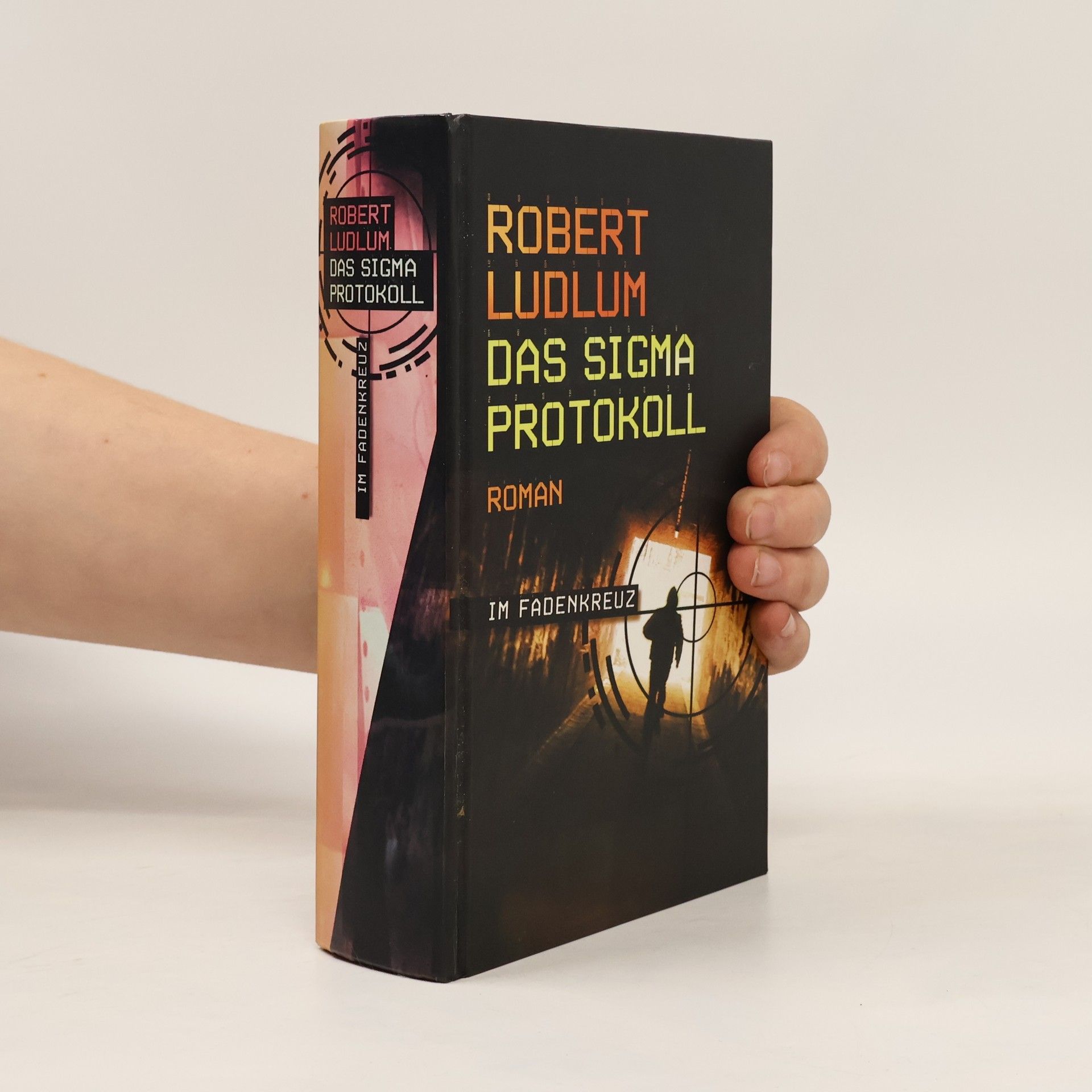 Robert Ludlum Das Sigma Protokoll