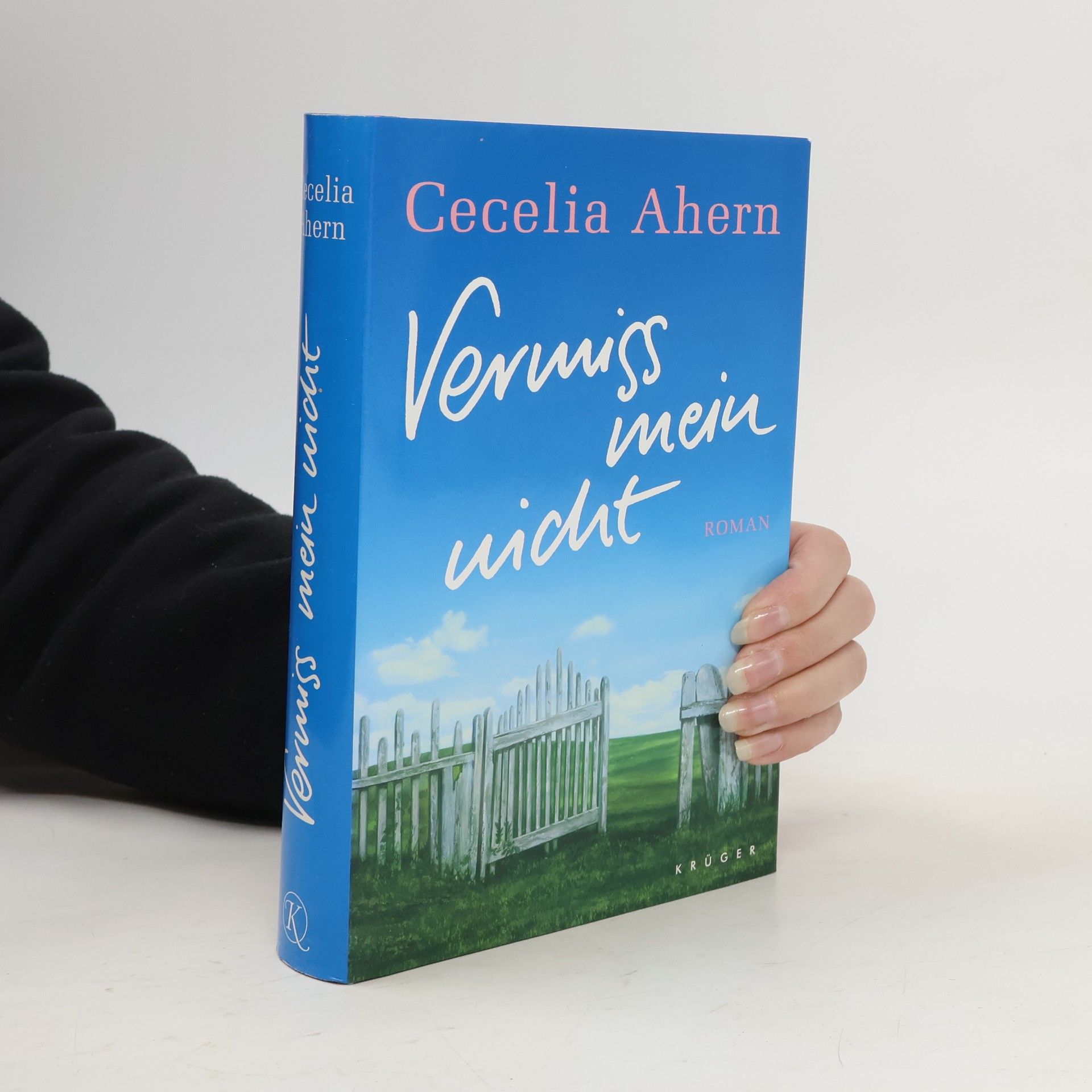 Cecelia Ahern Vermiss mein nicht