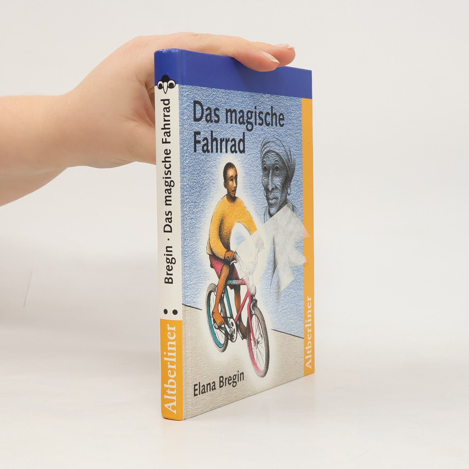 Elena Bregin Das magische Fahrrad