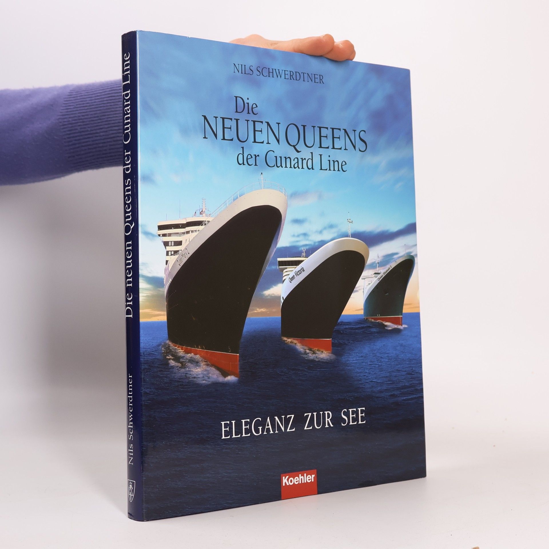 Nils Schwerdtner Die neuen Queens der Cunard Line