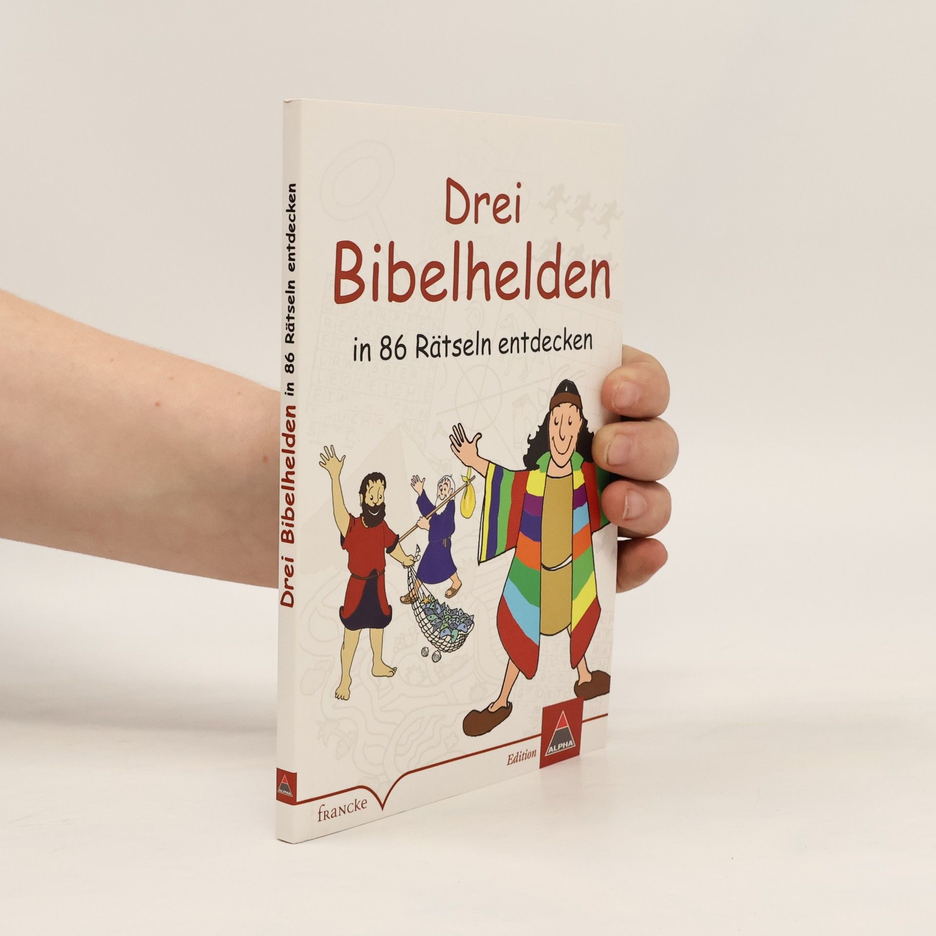 Auteurscollectief Drei Bibelhelden in 86 Rätseln entdecken