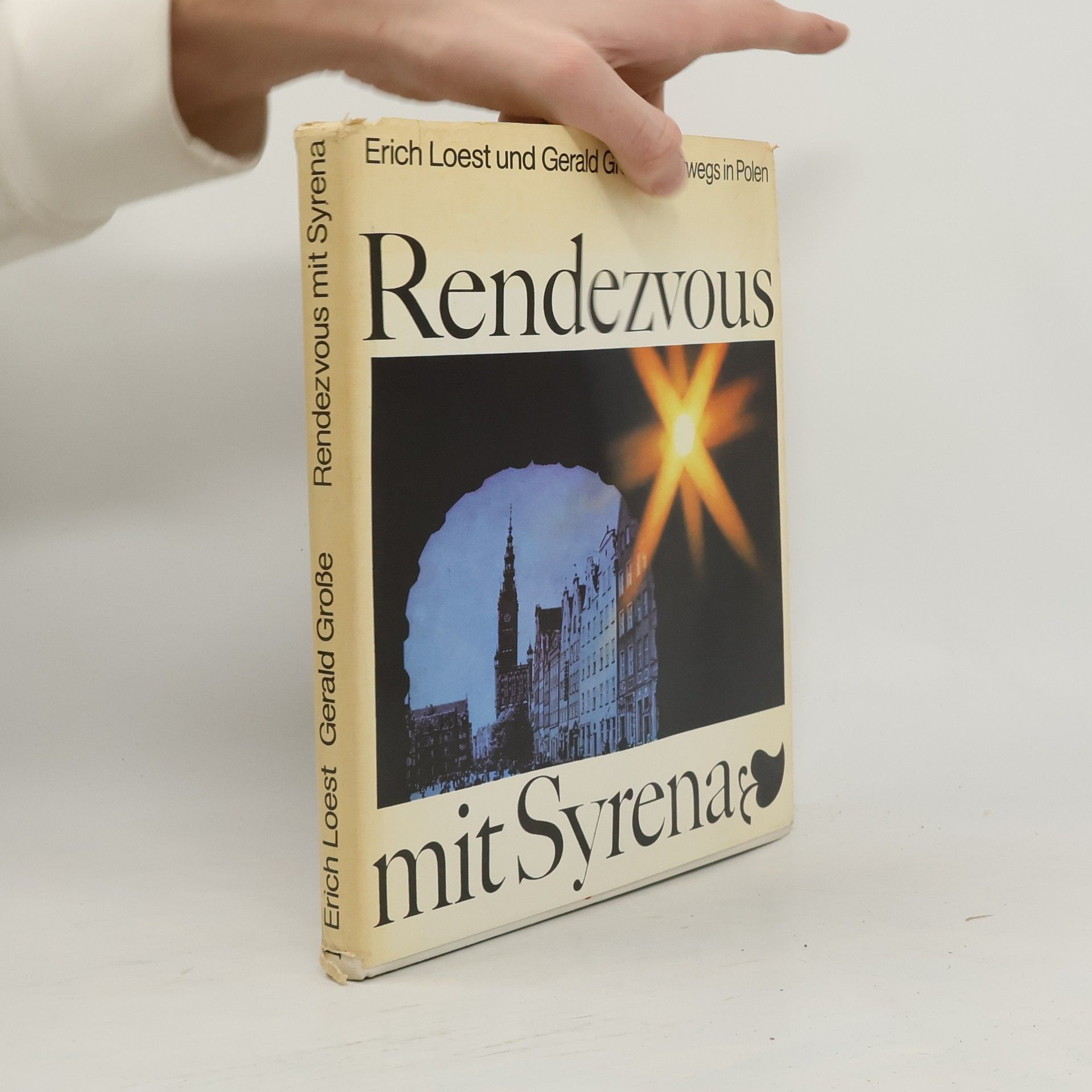 Erich Loest Rendezvous mit Syrena