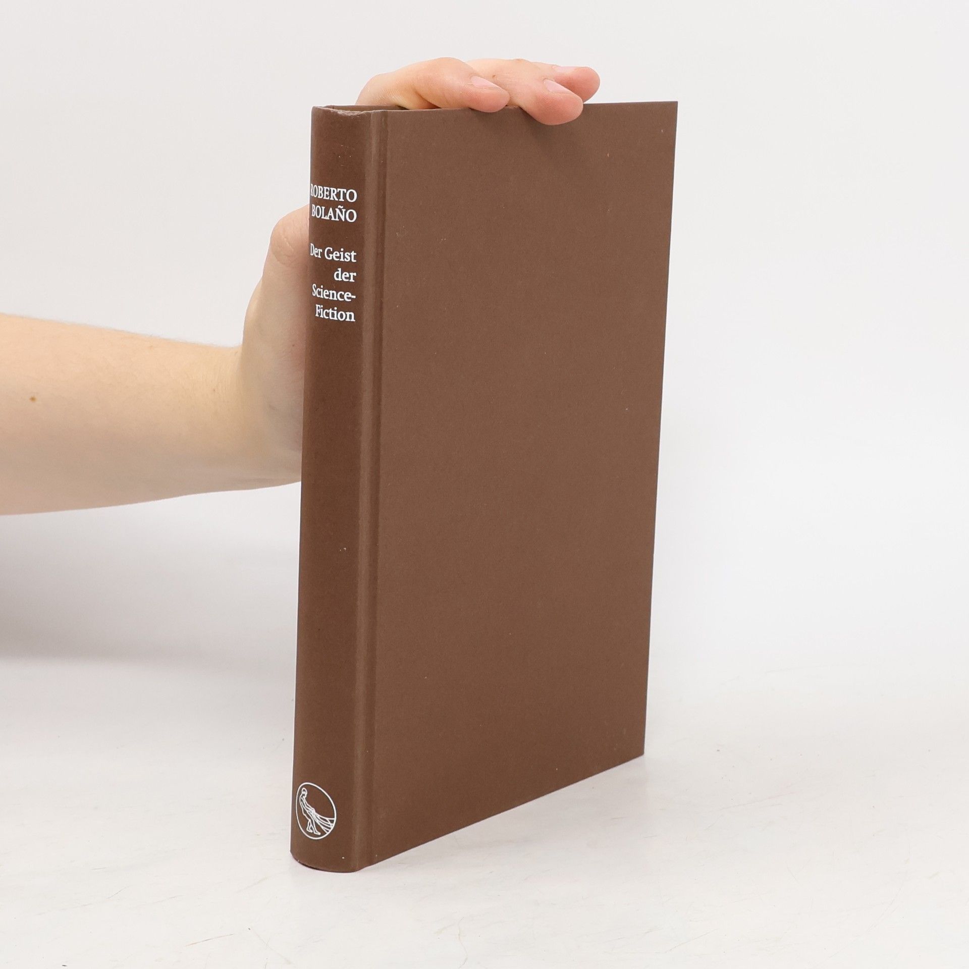 Roberto Bolaño Der Geist der Science-Fiction