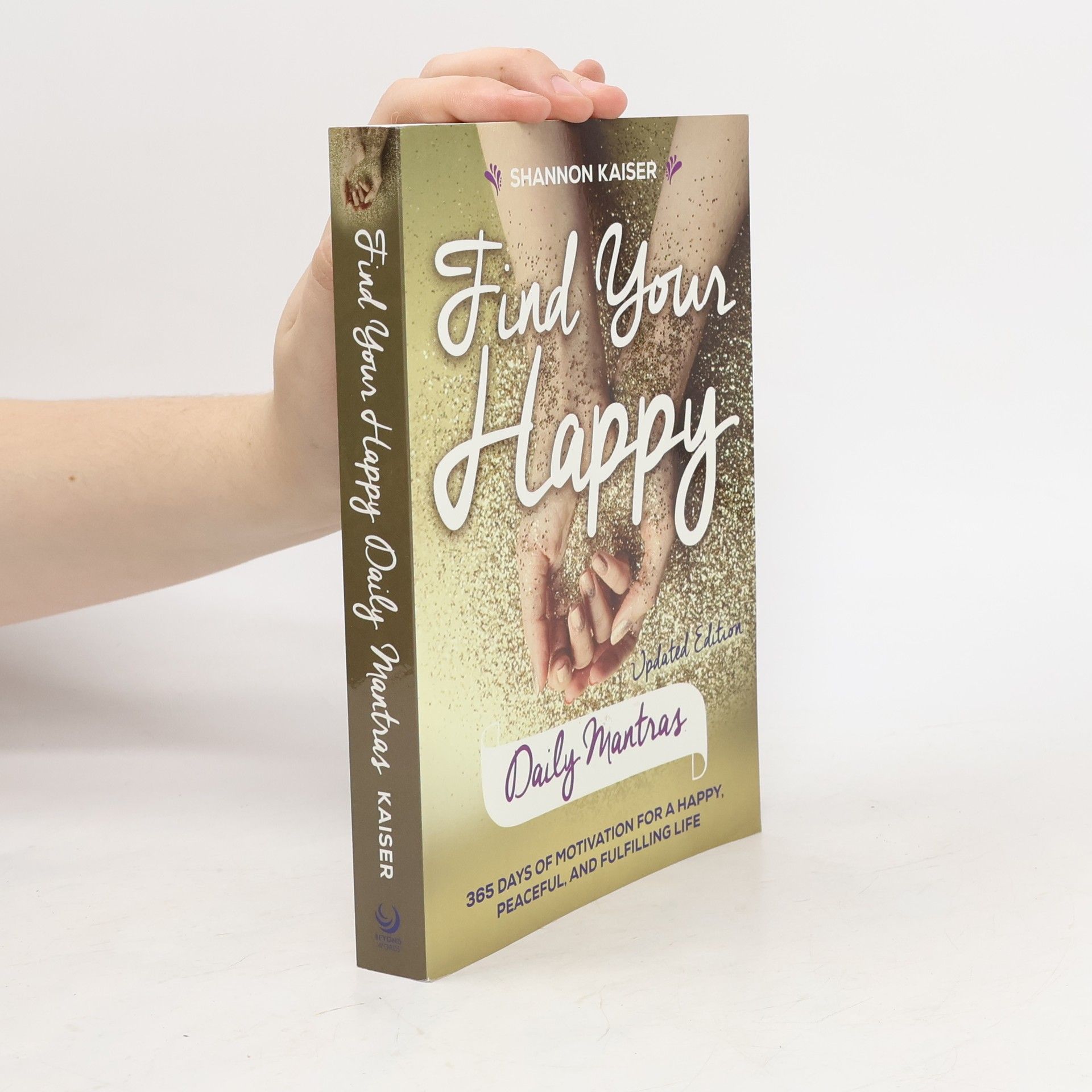 Find Your Happy - Daily Mantras