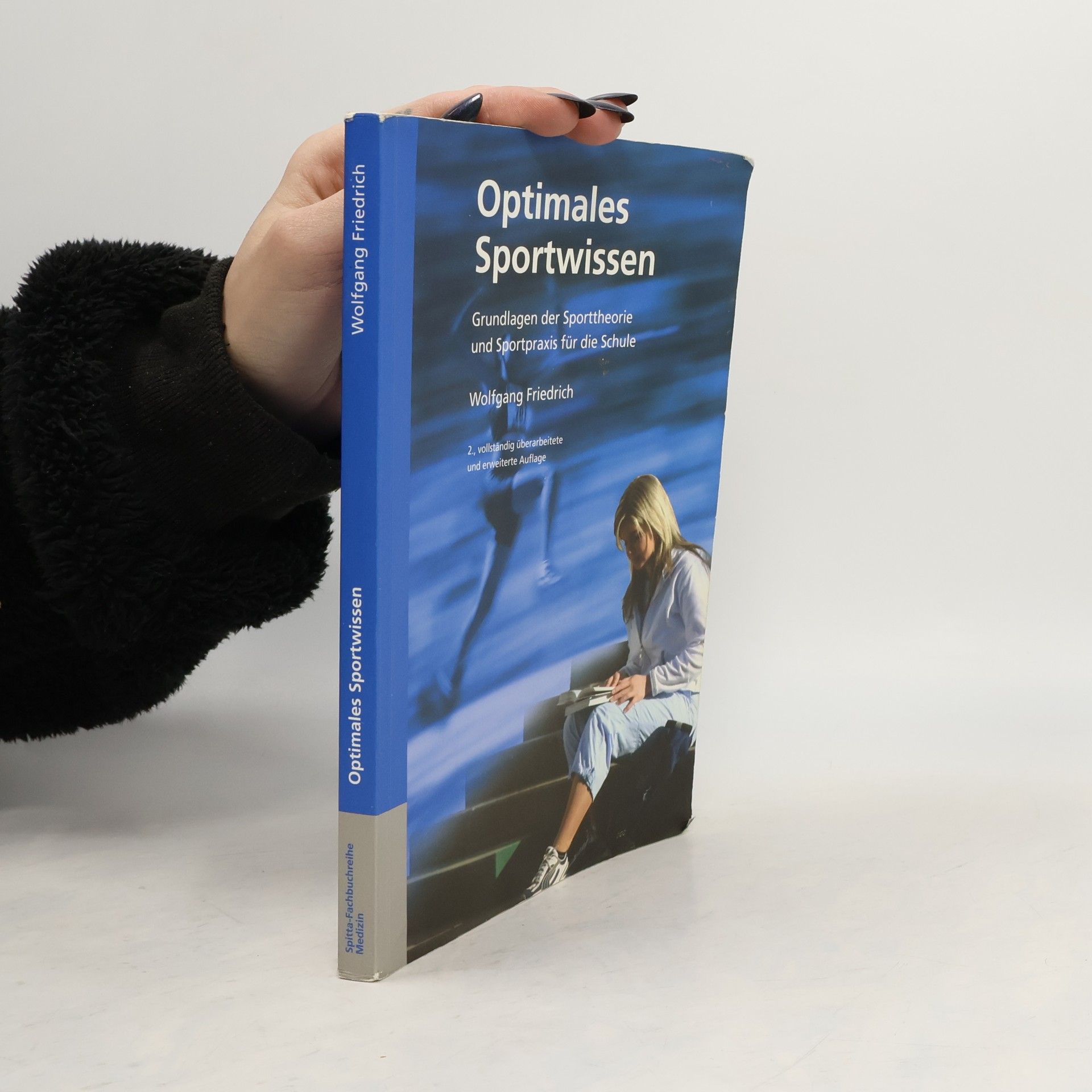 Wolfgang-Uwe Friedrich Optimales Sportwissen