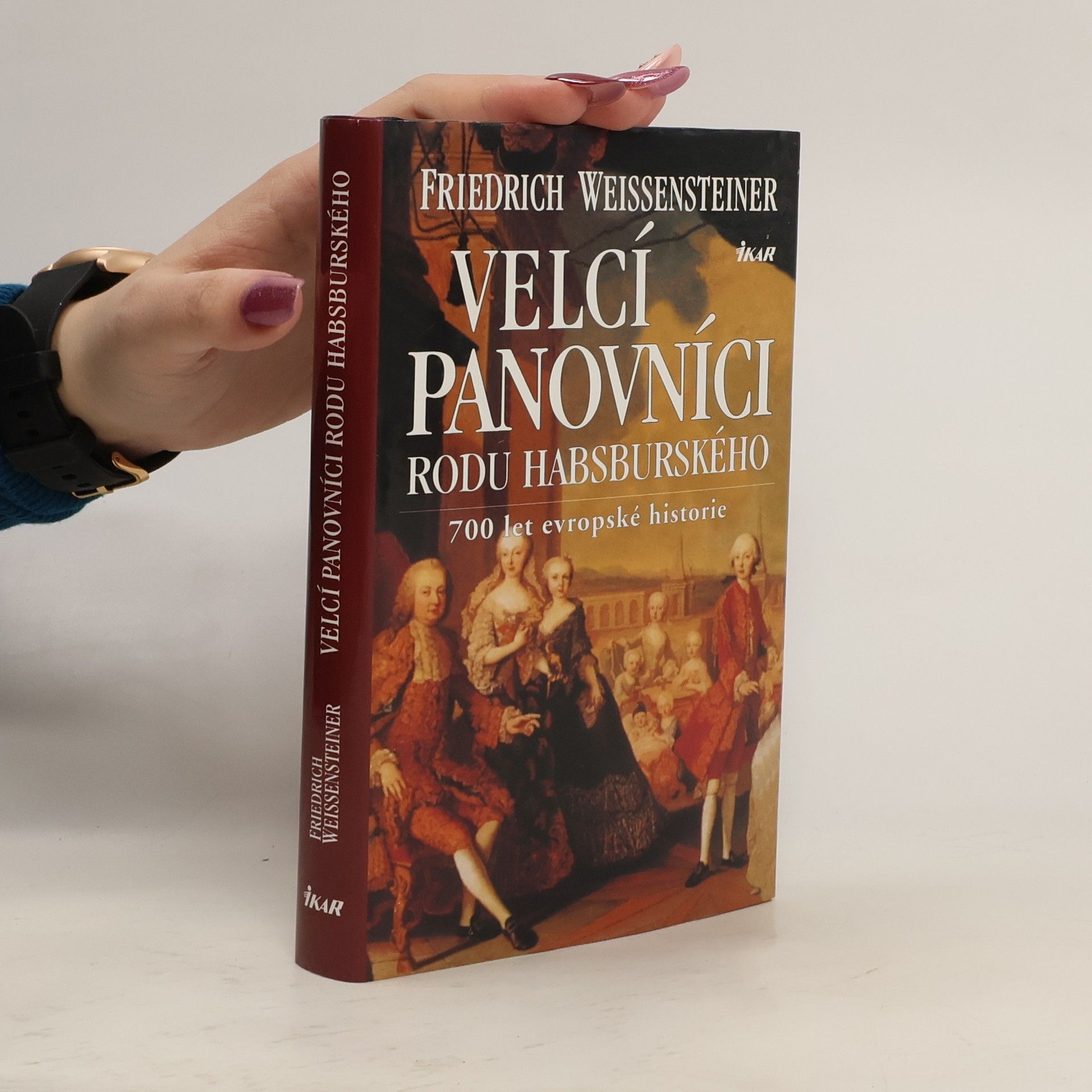 Friedrich Weissensteiner Velcí panovníci rodu habsburského