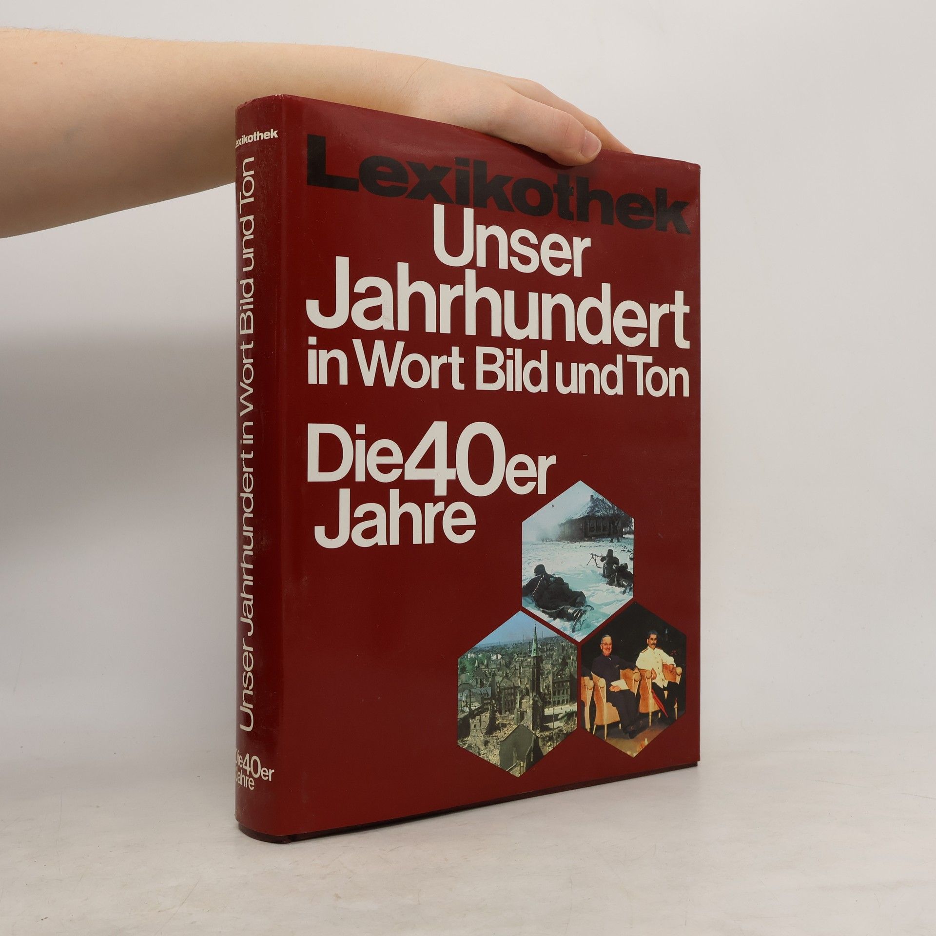 Collectif d'auteurs Unser Jahrhundert in Wort, Bild und Ton